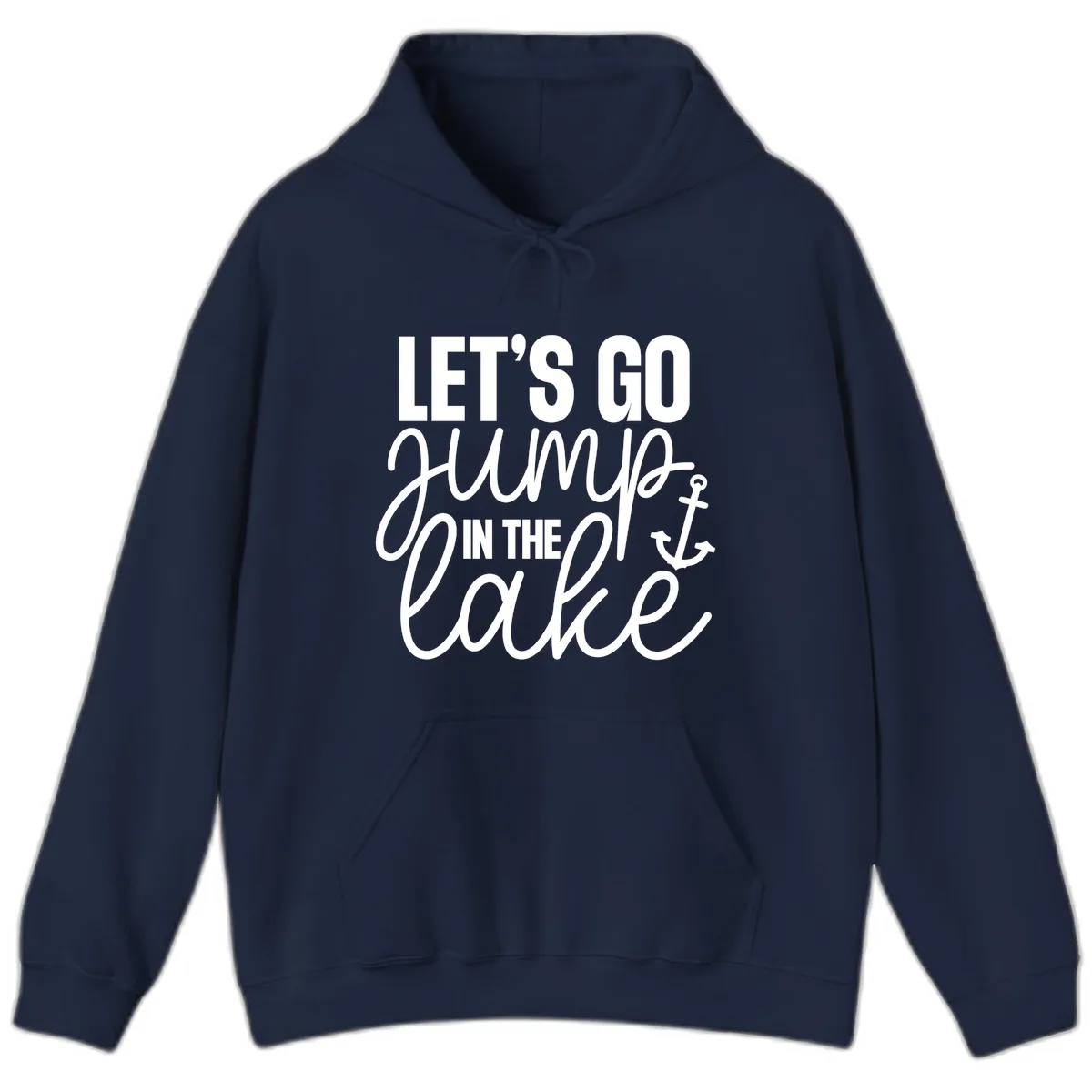 Let's Go Jump In The Lake Hoodie in Navy
