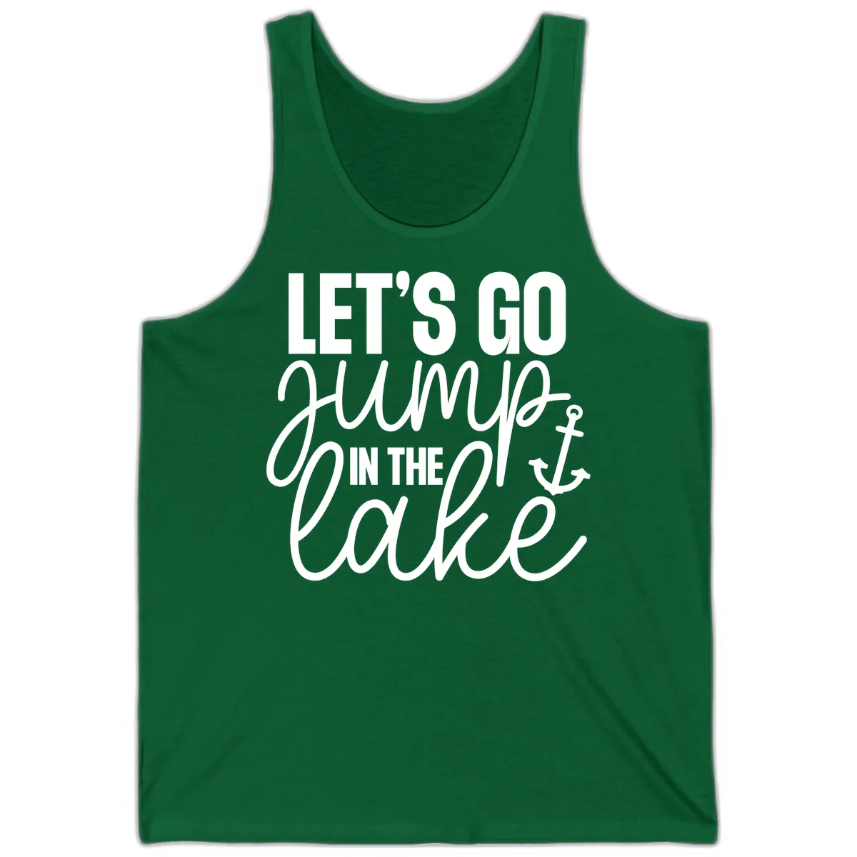 Let's Go Jump In The Lake Tank in Kelly