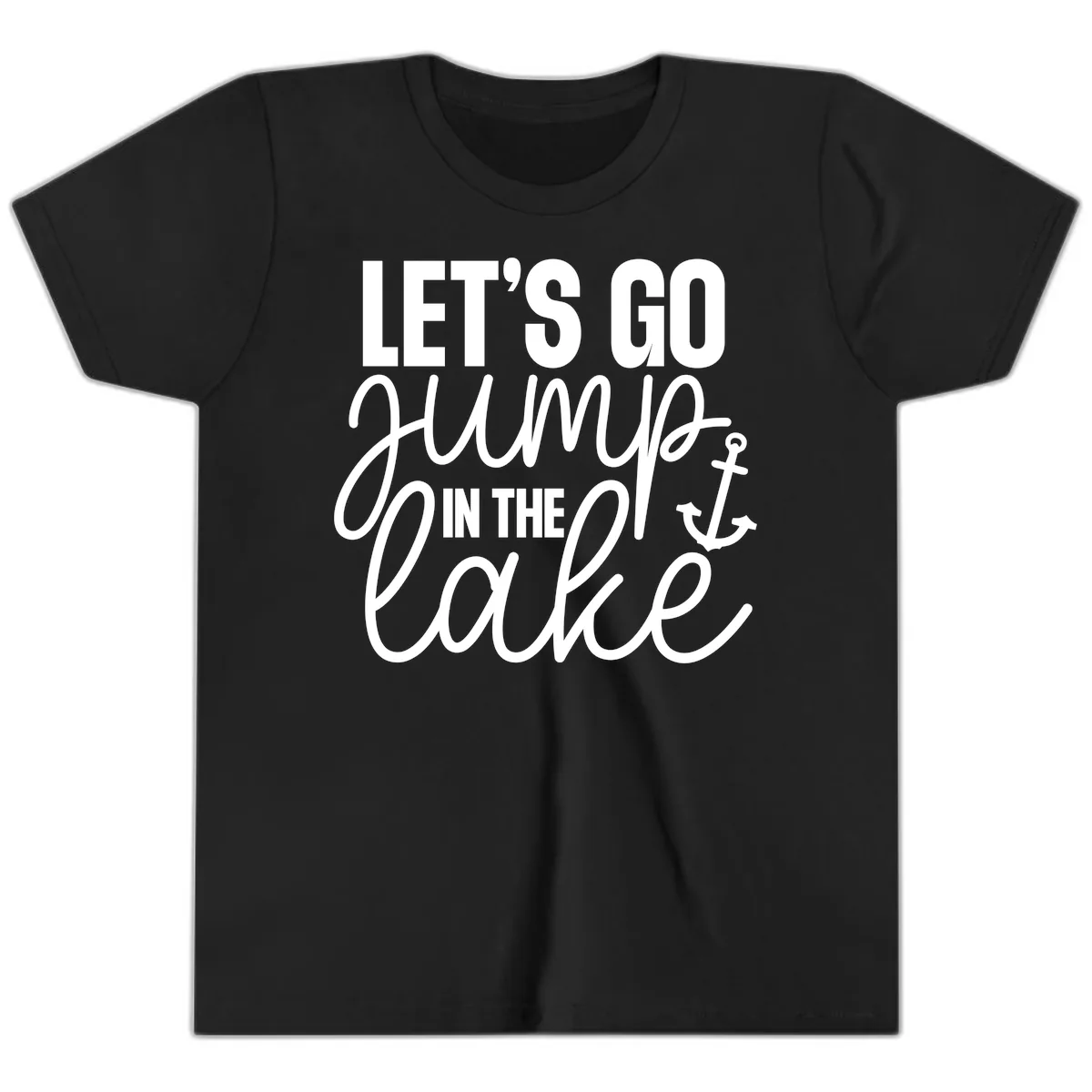 Let's Go Jump In The Lake Youth T-Shirt in Black