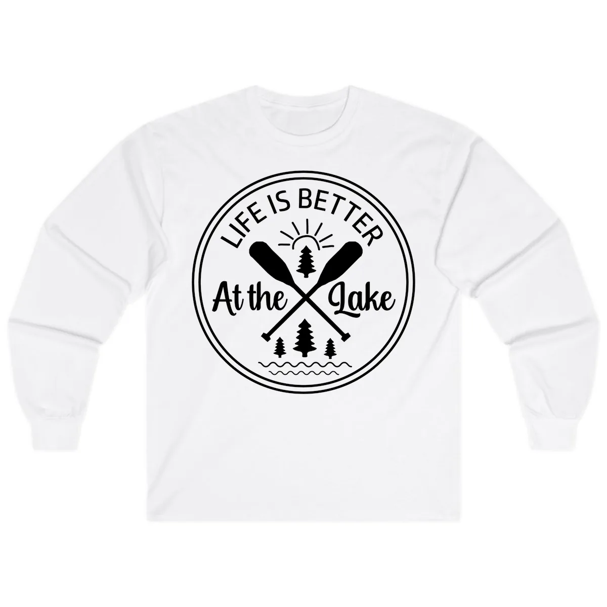 Life Is Better At The Lake Design Long Sleeve in White