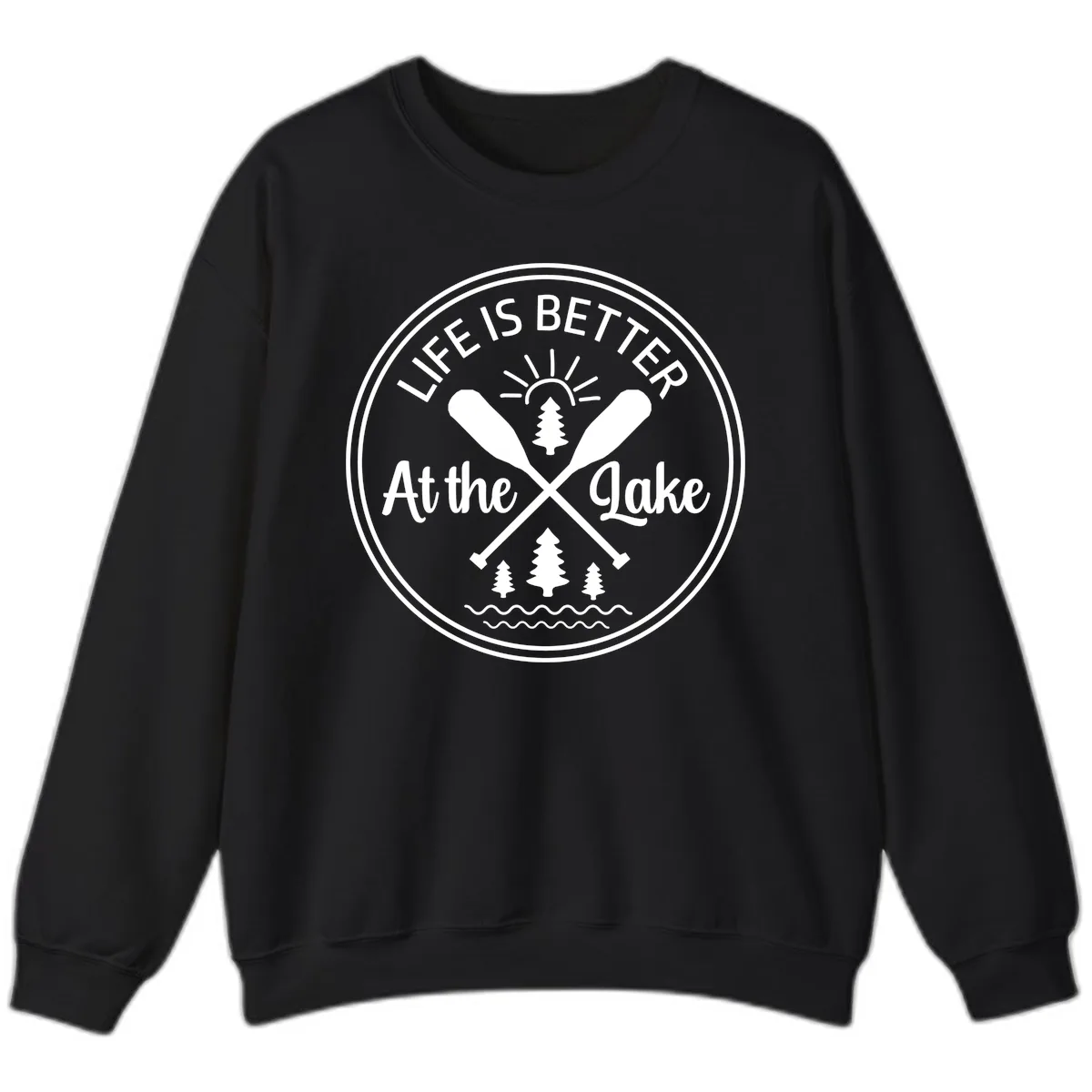 Life Is Better At The Lake Design Sweatshirt in Black