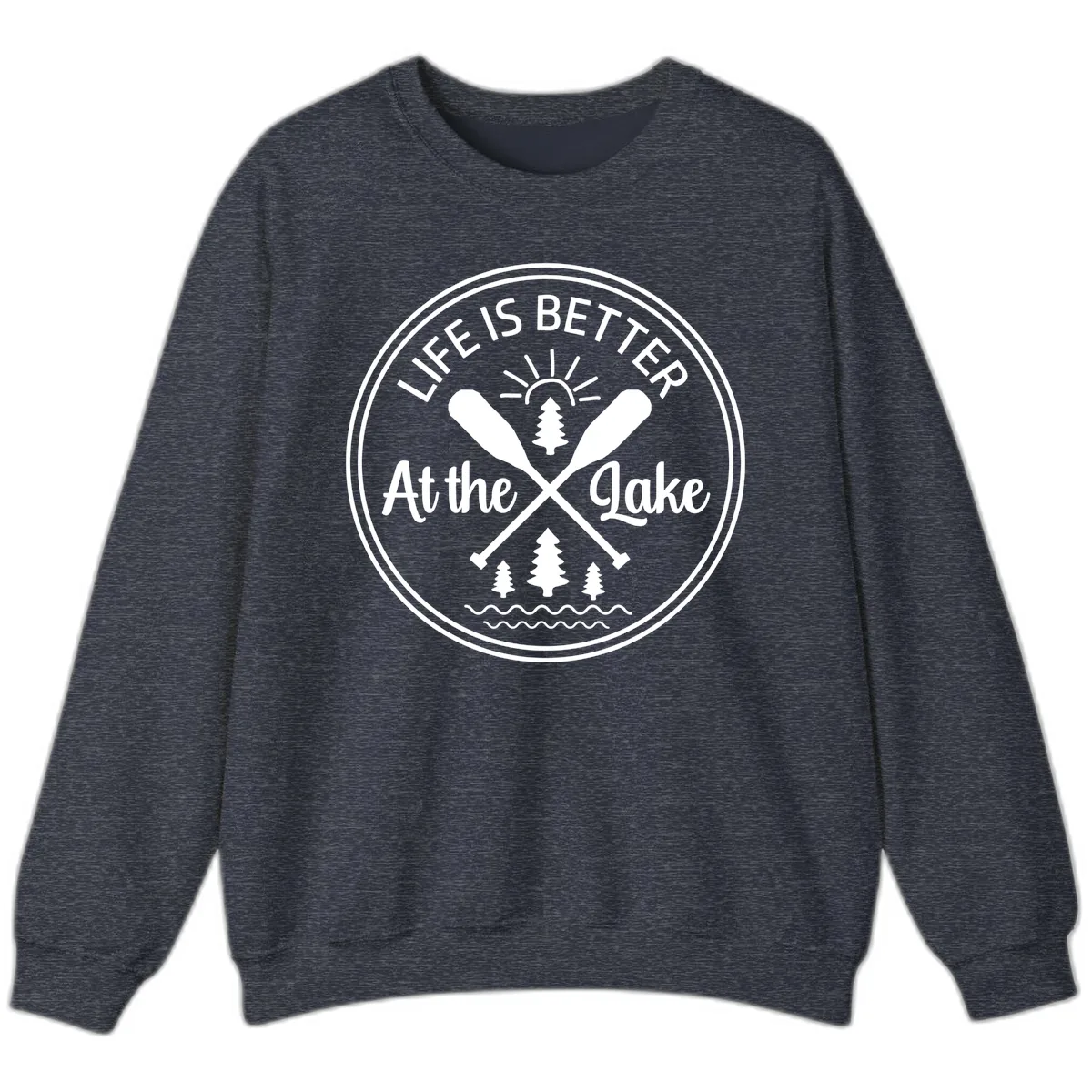 Life Is Better At The Lake Design Sweatshirt in Heather Sport Dark Navy