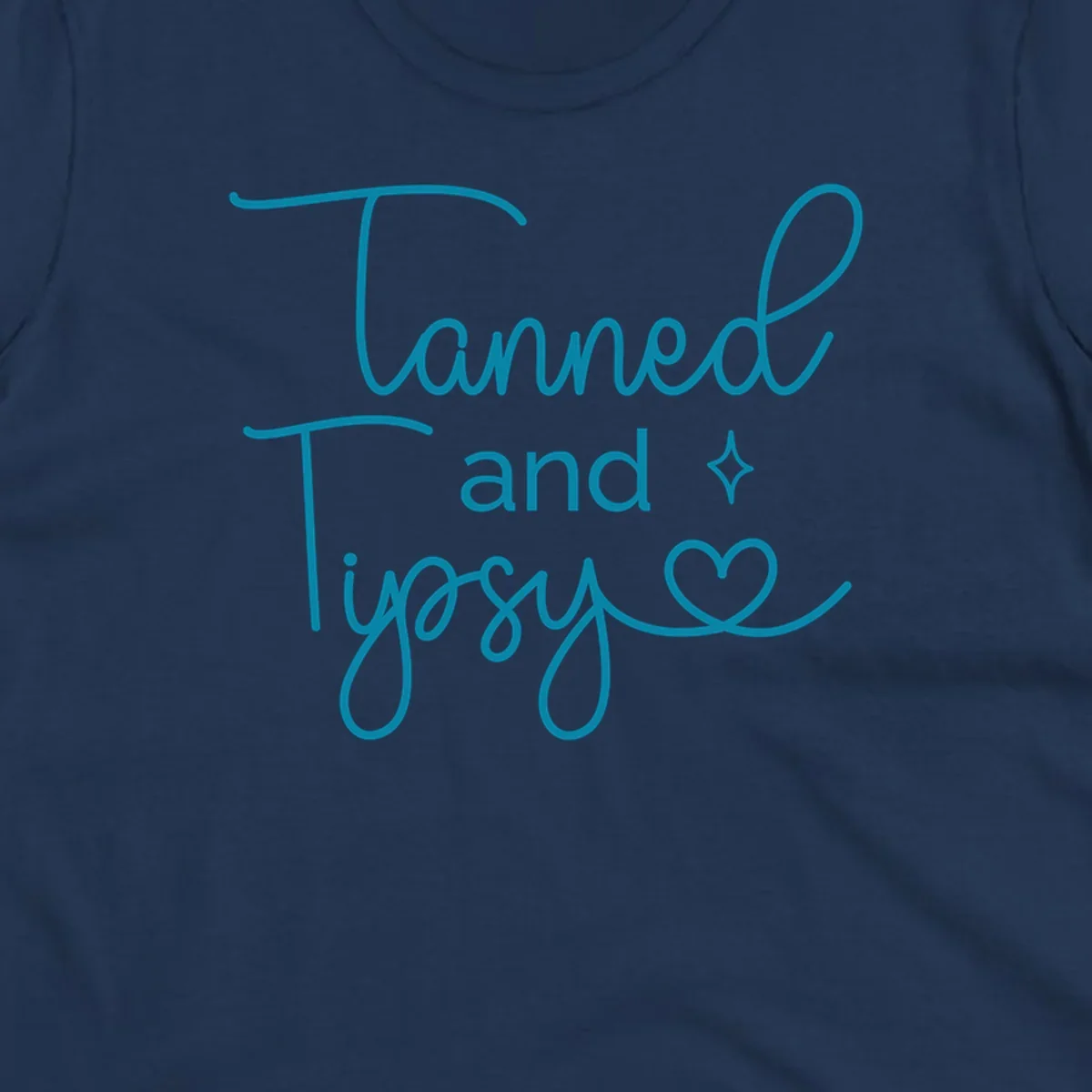 Tanned and Tipsy text with star and heart graphic