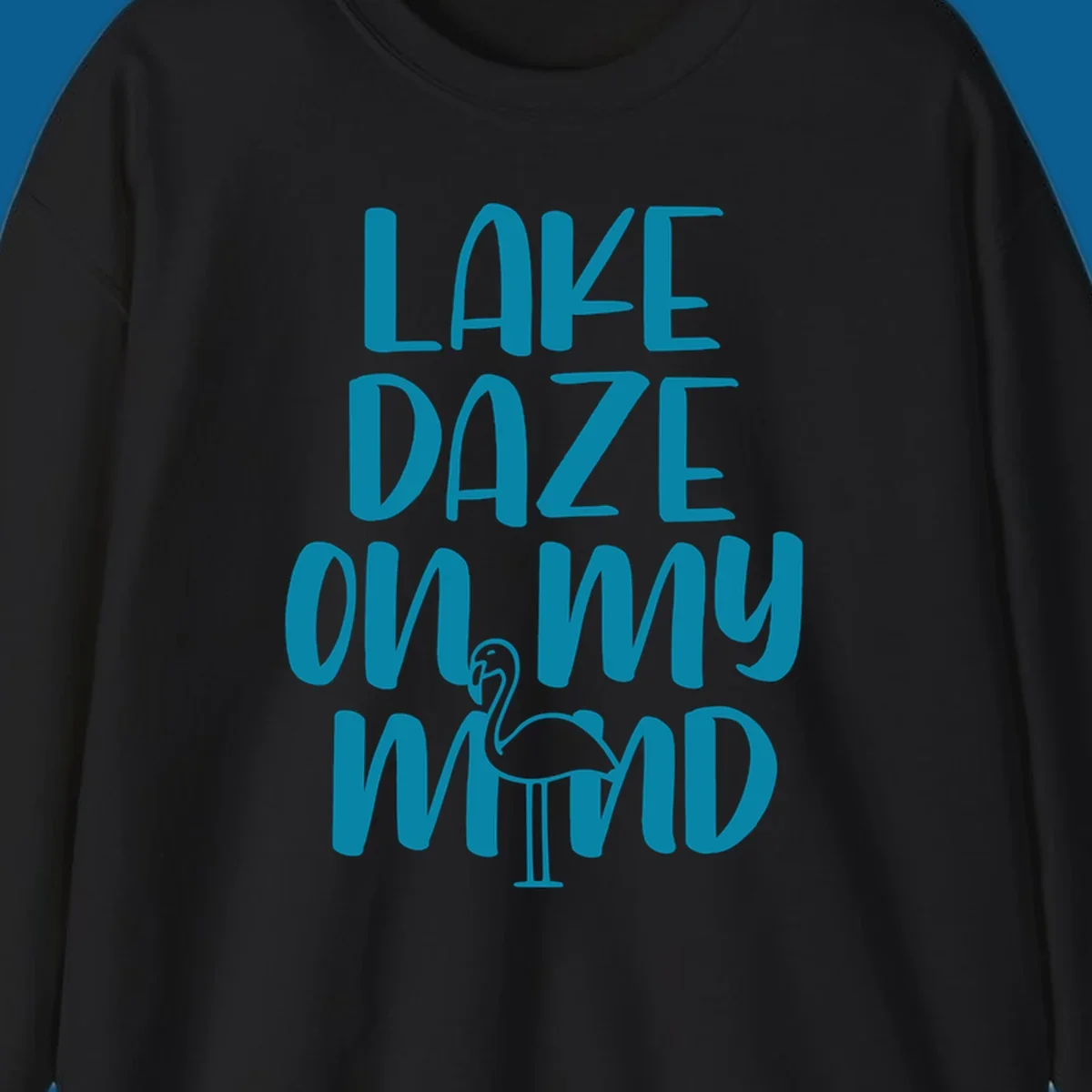 Lake daze flamingo graphic with text on my mind