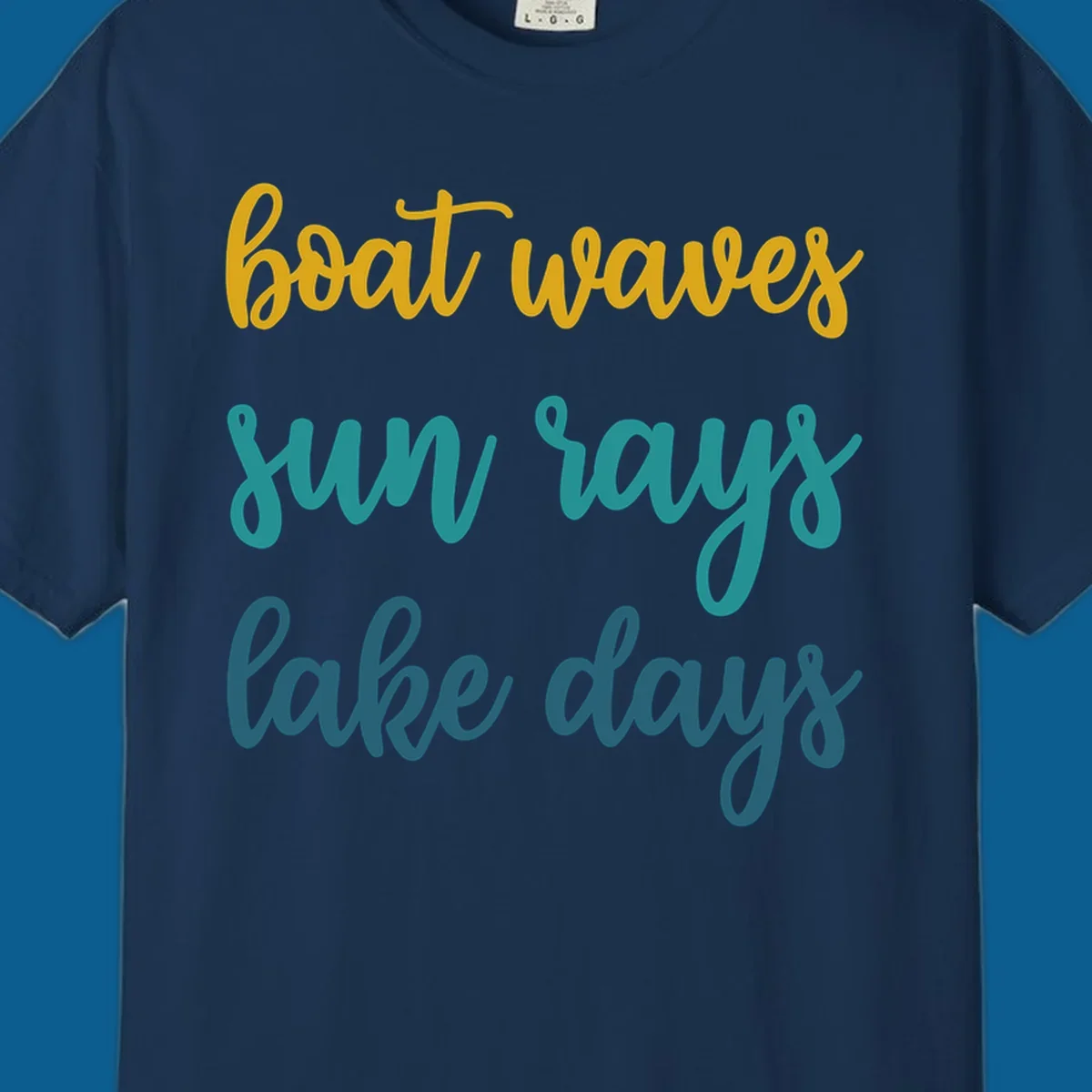 boat waves sun rays lake days text in gold teal and blue, lake life vibes