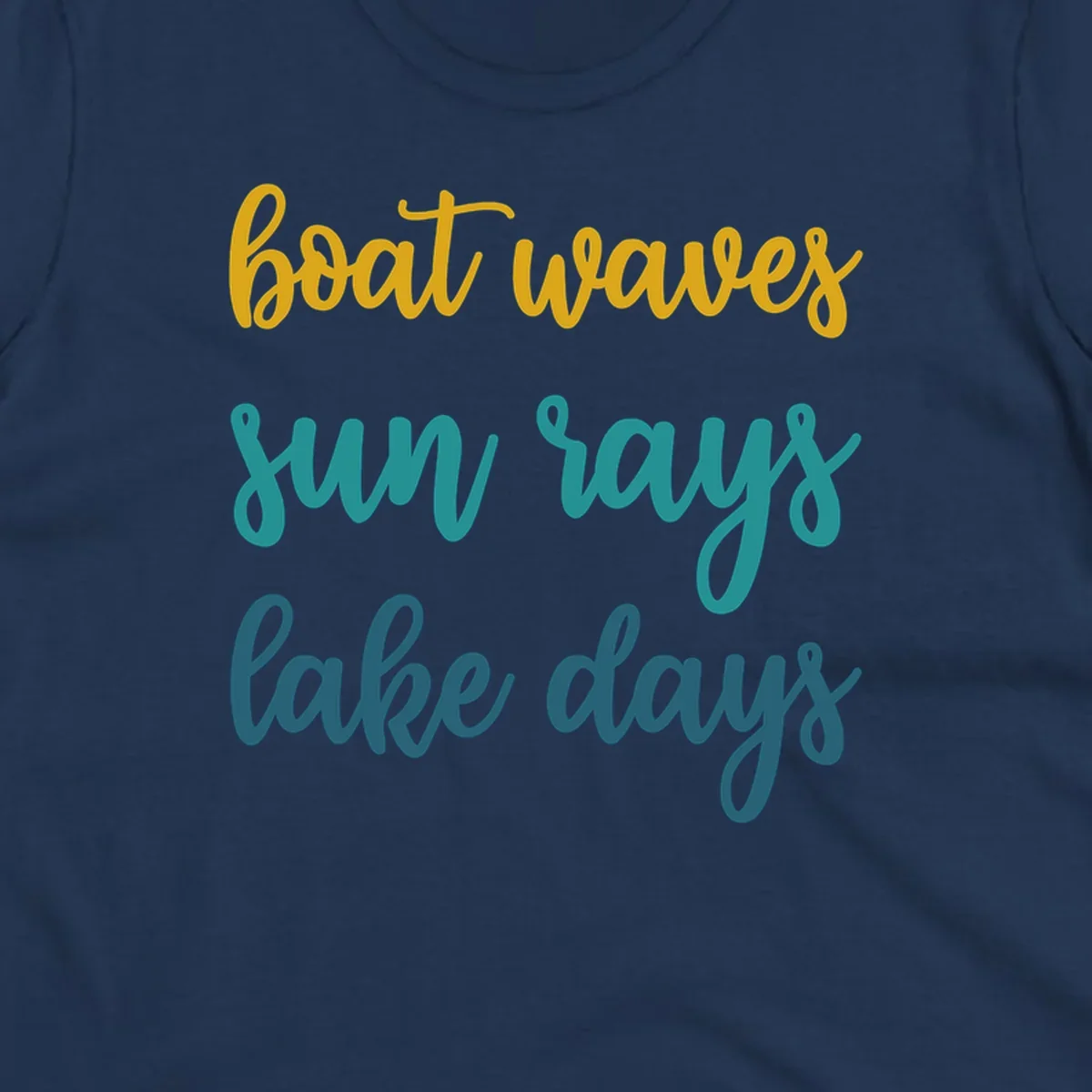 boat waves sun rays lake days text in gold teal and blue, lake life vibes