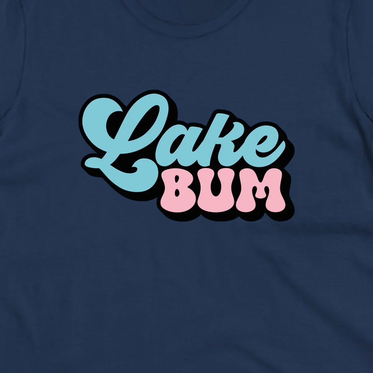 Retro script text design with 'Lake' in light blue and 'BUM' in pink, on a black background. Lake bum style.