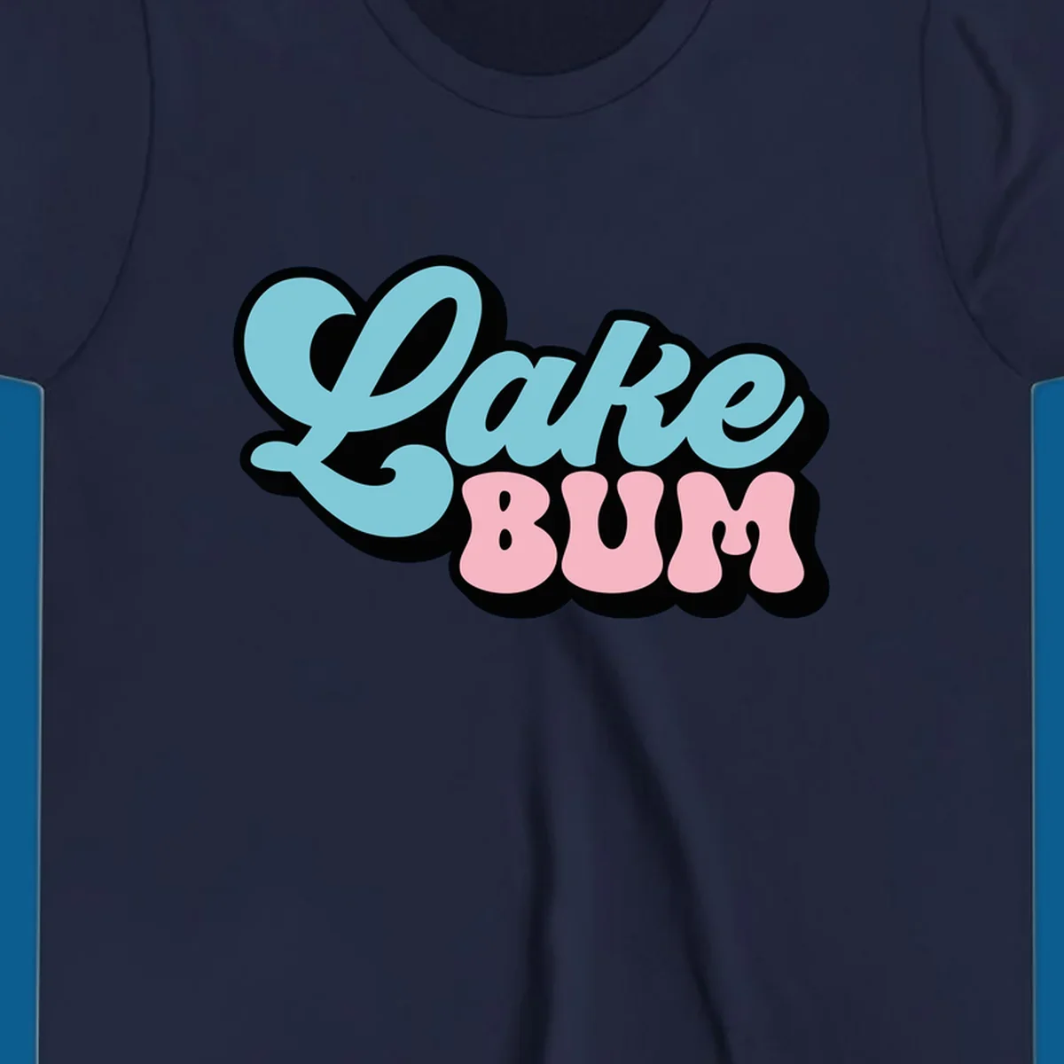 Retro script text design with 'Lake' in light blue and 'BUM' in pink, on a black background. Lake bum style.
