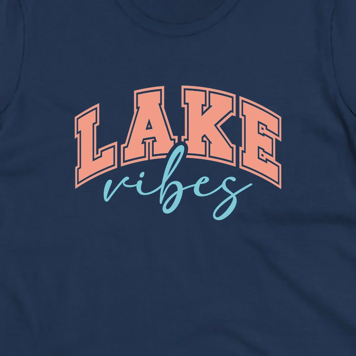 Lake Vibes text design with arched block letters and script.