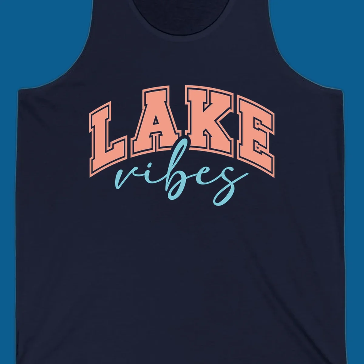 Lake Vibes text design with arched block letters and script.