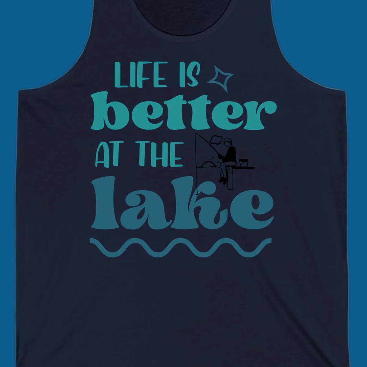 Life is better at the lake fishing design with silhouette on dock.
