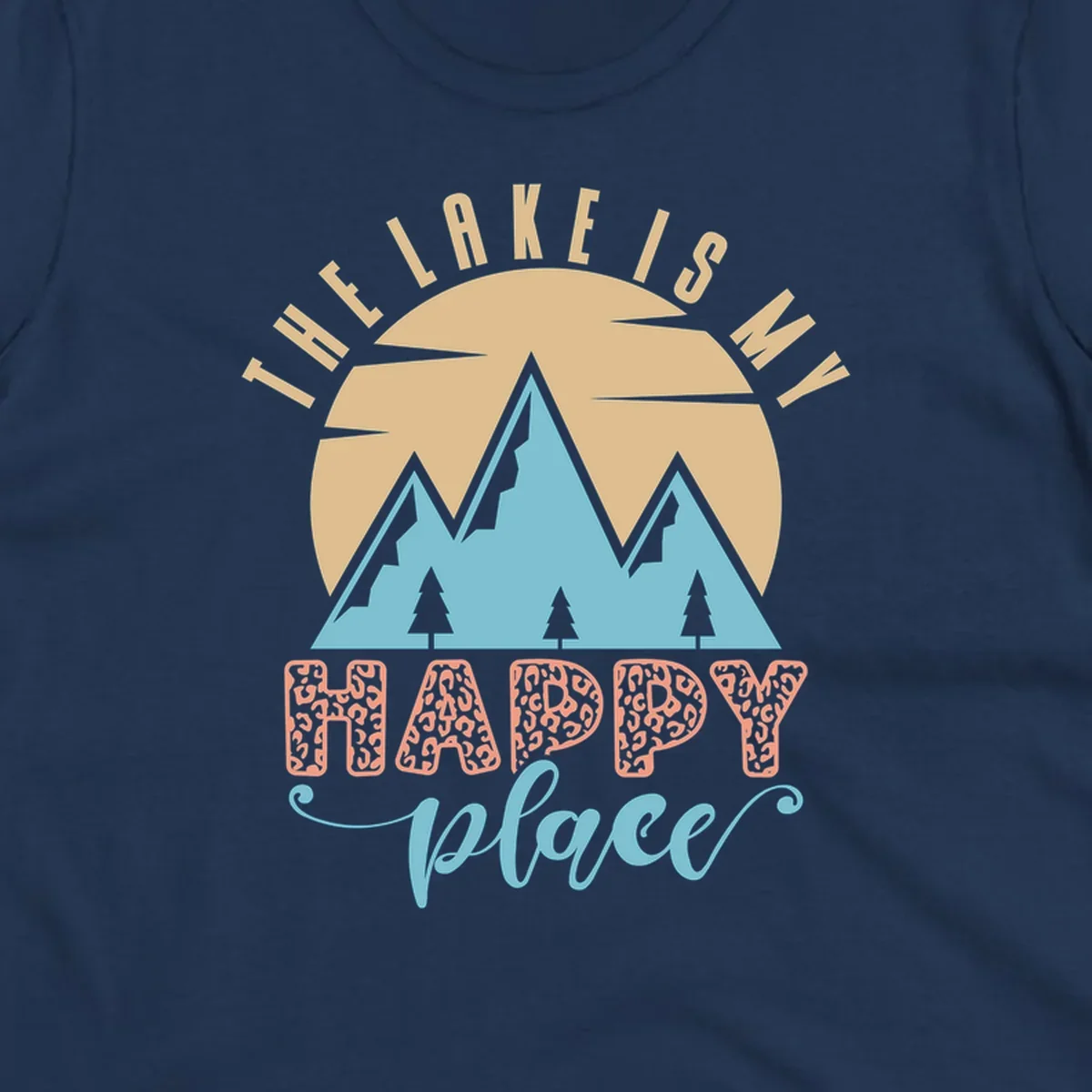 Illustration of mountains and sun with text 'The Lake Is My Happy Place' and leopard print.