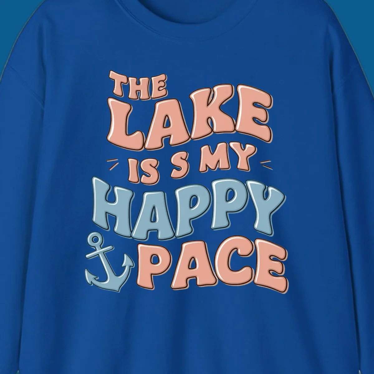 The Lake Is My Happy Place text with anchor graphic, lake-life concept