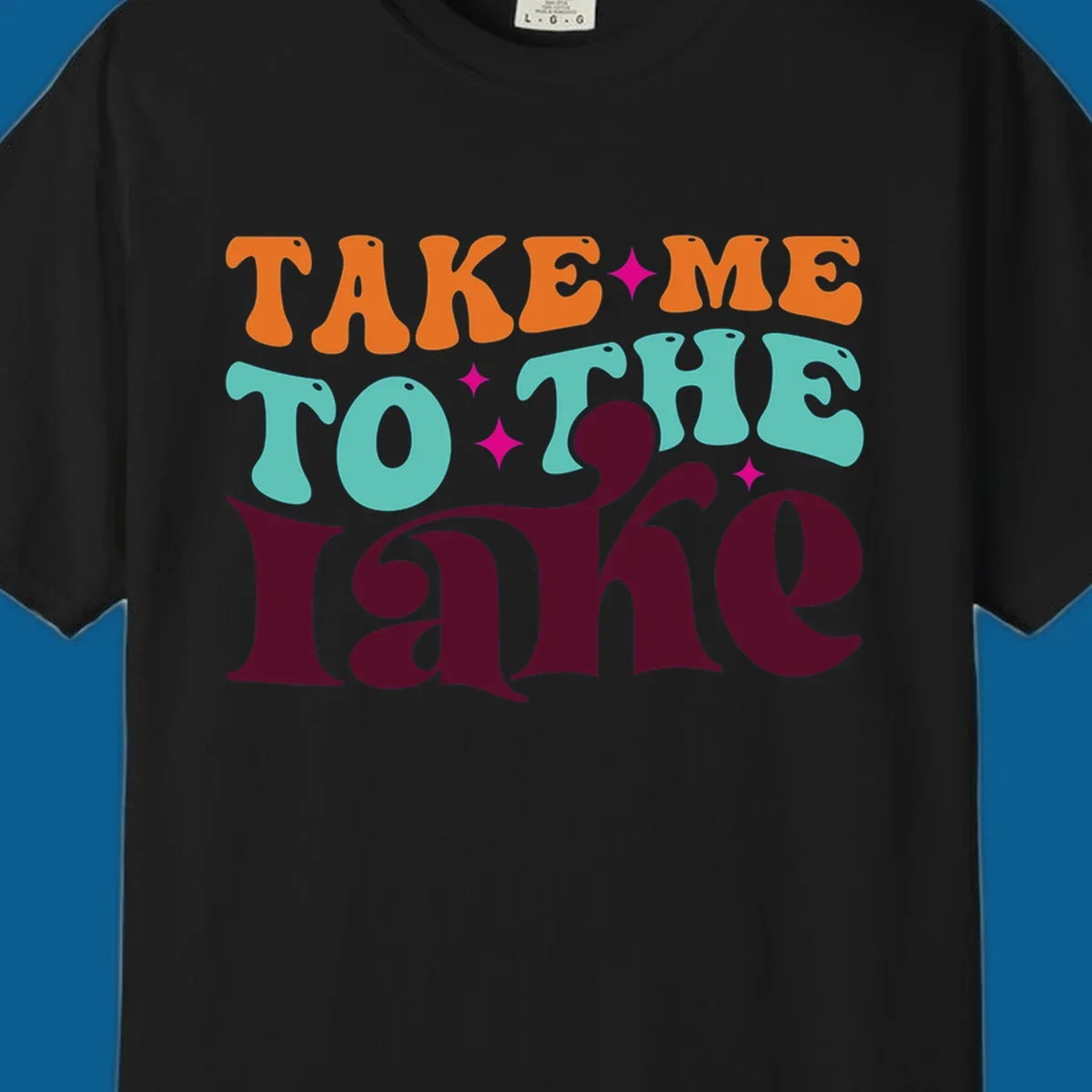 Retro typography design with the phrase 'TAKE ME TO THE lake' in orange, teal, and purple.