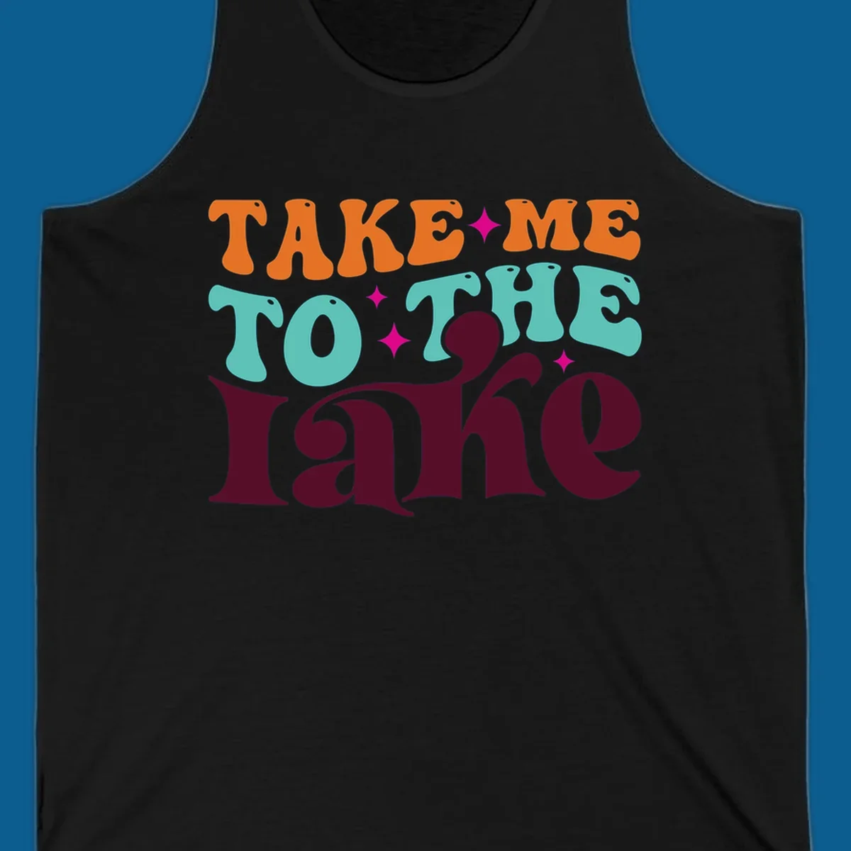Retro typography design with the phrase 'TAKE ME TO THE lake' in orange, teal, and purple.