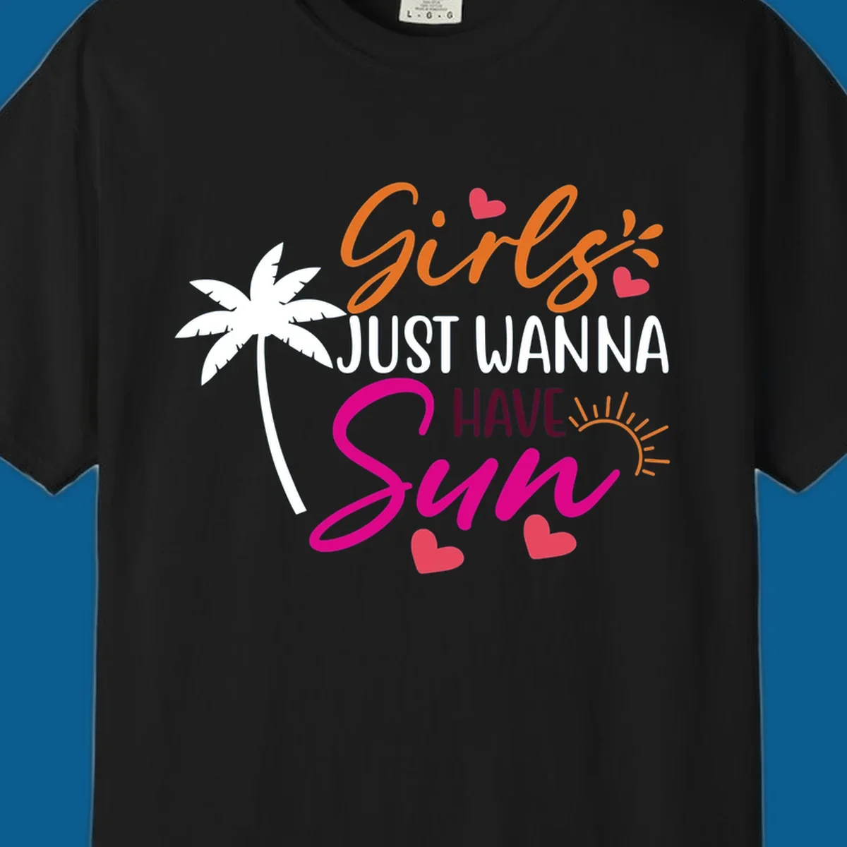 Girls just wanna have sun text with palm tree and sun graphics