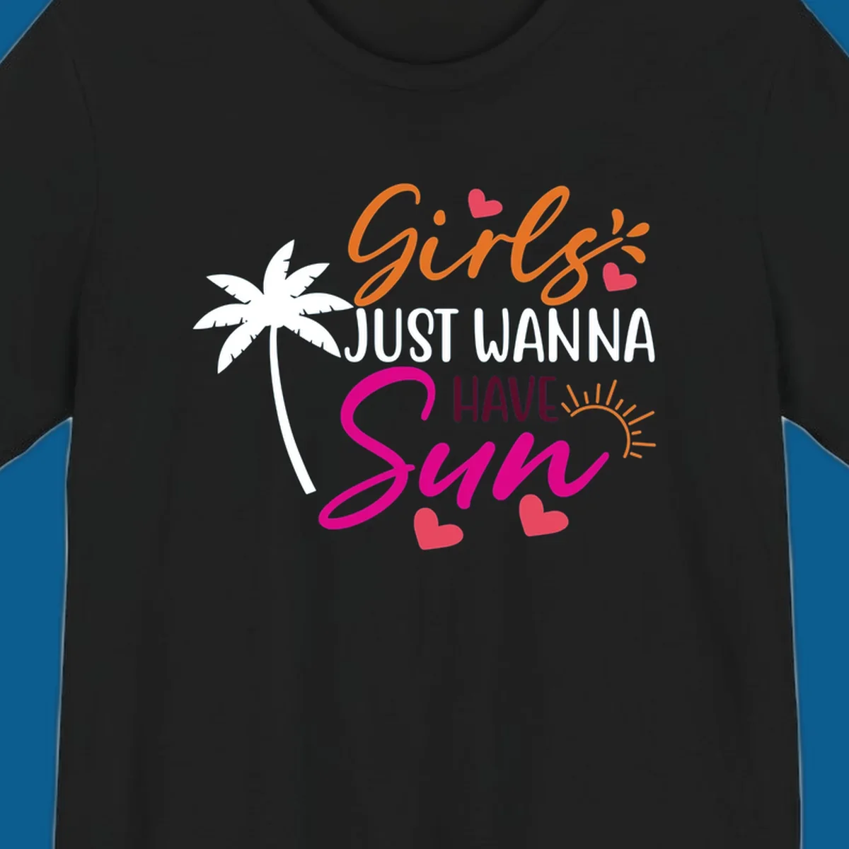 Girls just wanna have sun text with palm tree and sun graphics