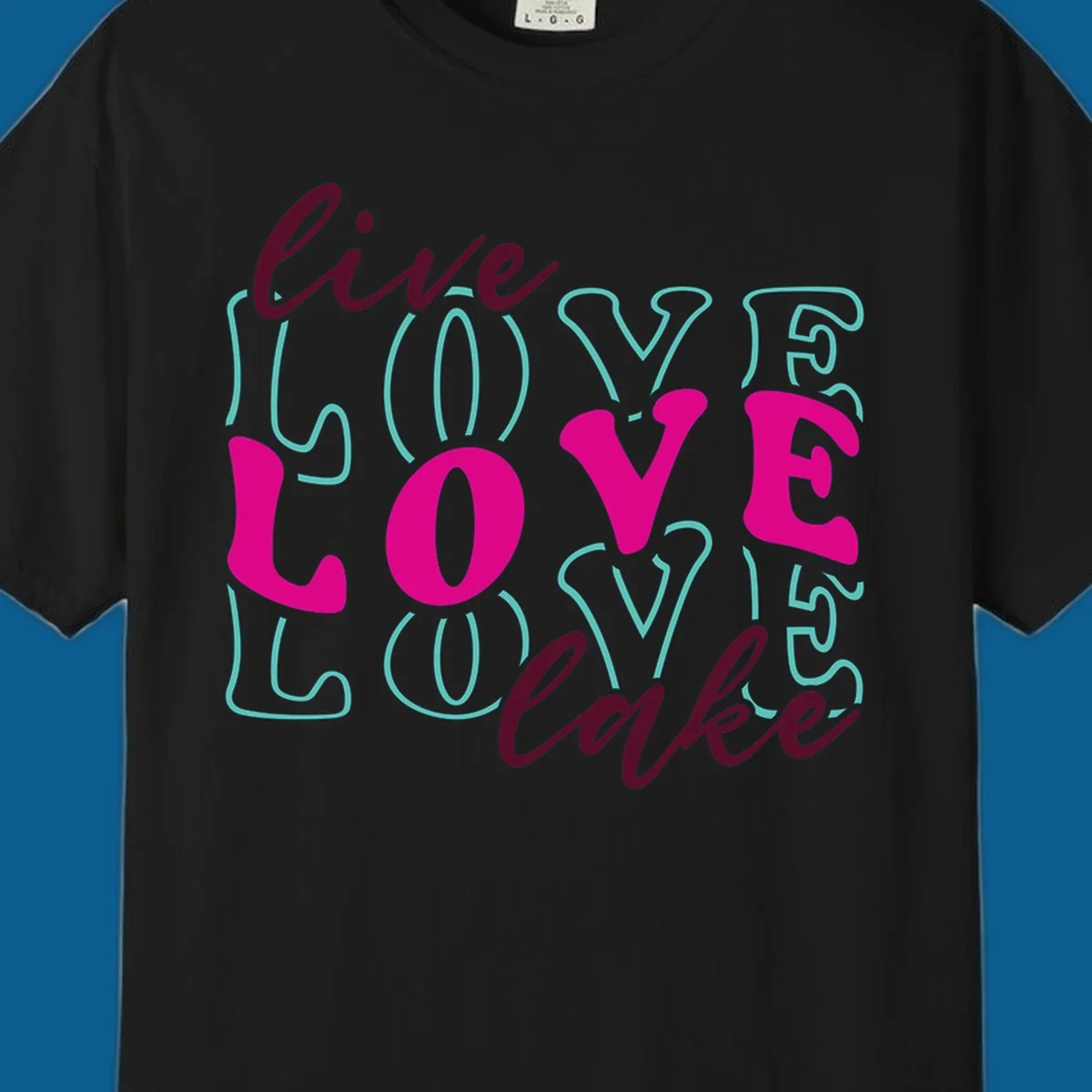 Live Love Lake typography design with retro fonts in burgundy, teal, and pink.