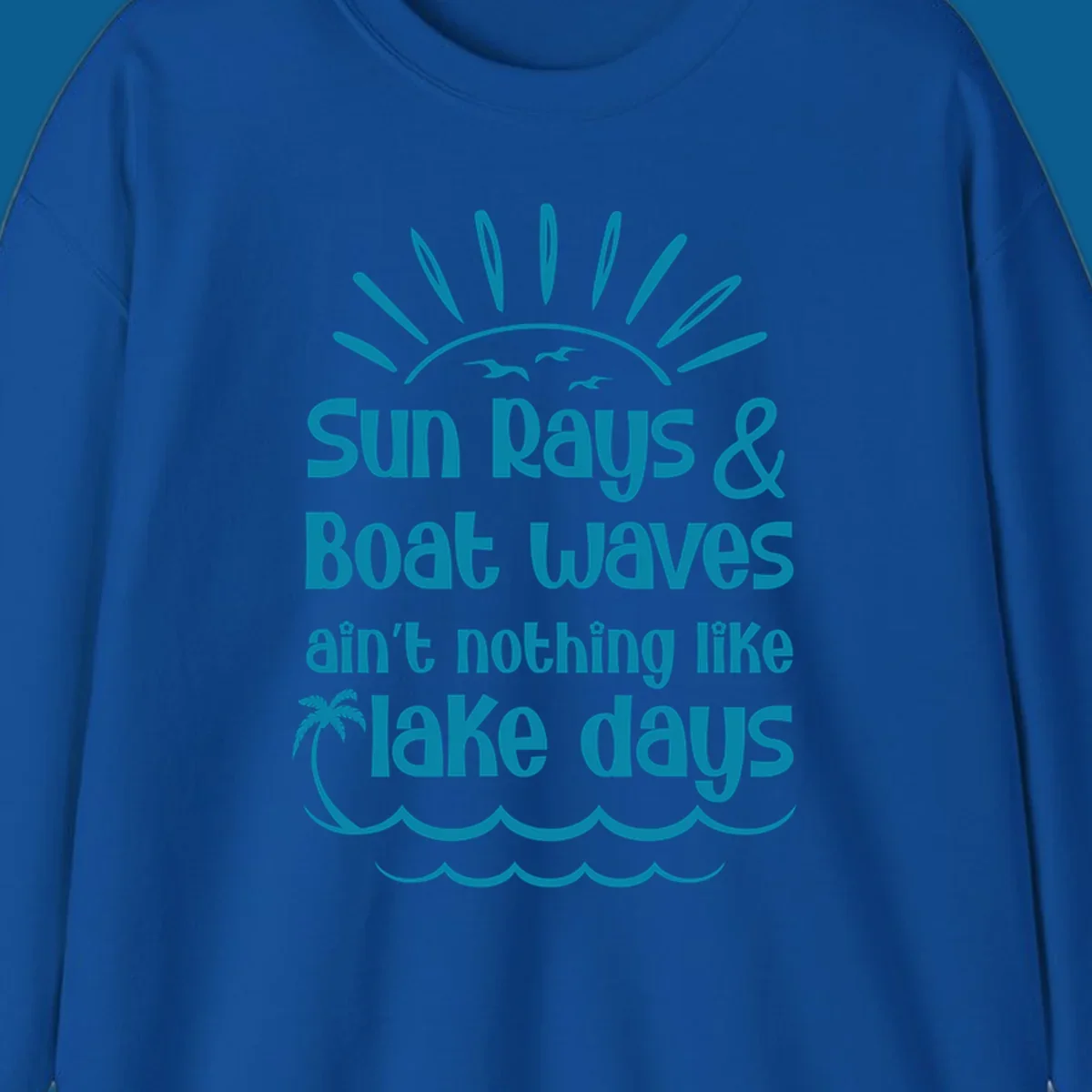 Sun rays boat waves ain't nothing like lake days text design with sun, birds, palm tree, and waves.