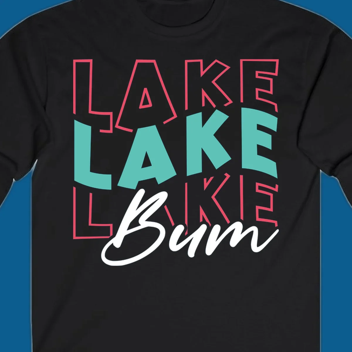 Lake Bum typography design with layered LAKE text and white script Bum. lake-bum-typography.