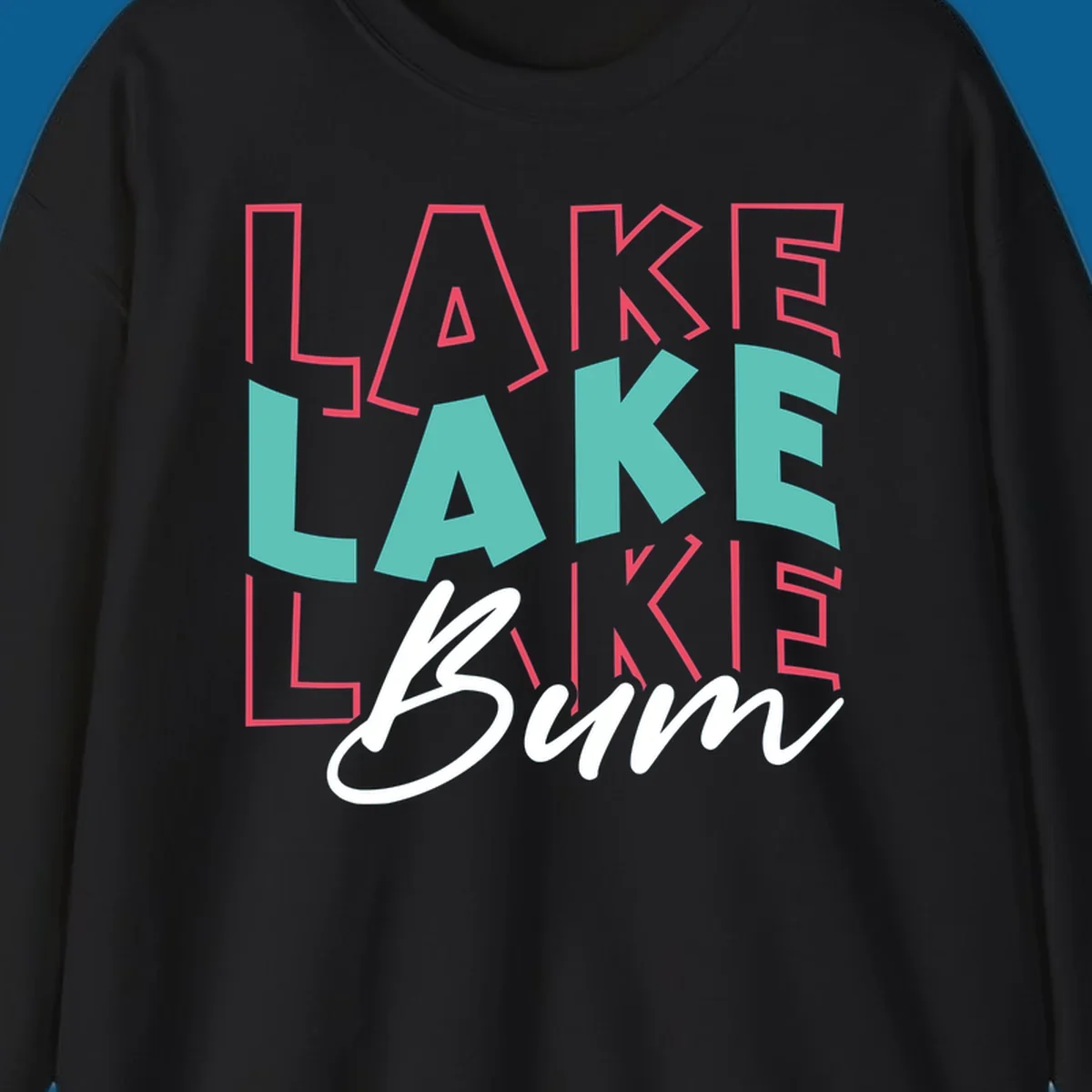 Lake Bum typography design with layered LAKE text and white script Bum. lake-bum-typography.