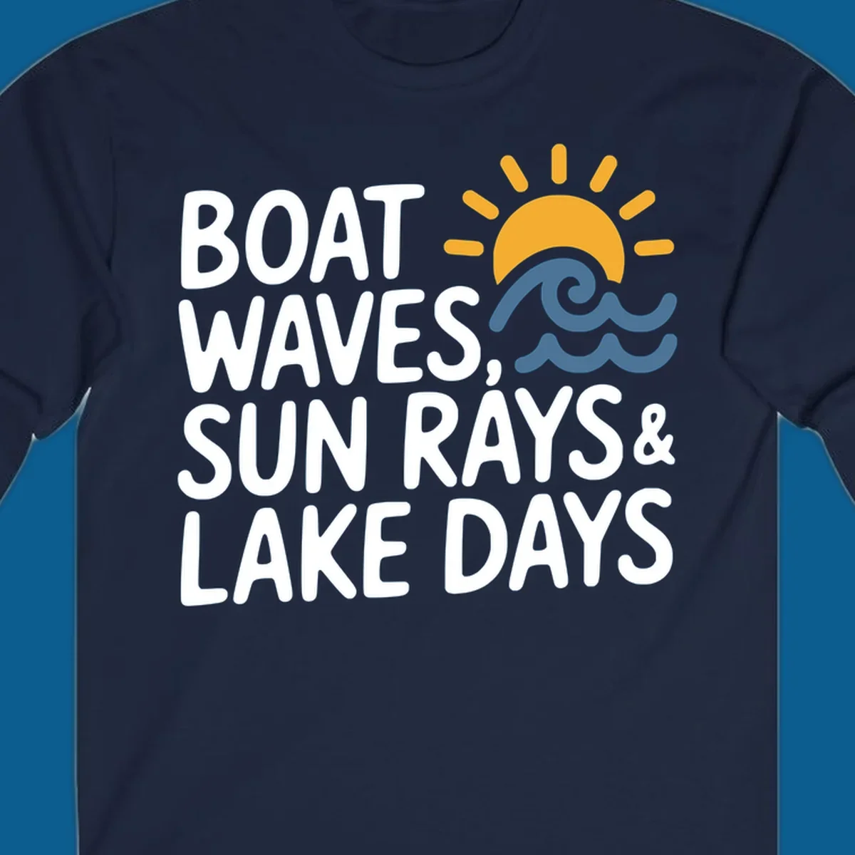 Text 'Boat Waves Sun Rays & Lake Days' with sun and waves illustration for lake-life-days.