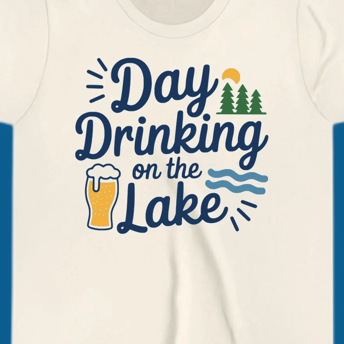 Day drinking on the lake design with beer, trees, sun, and waves.
