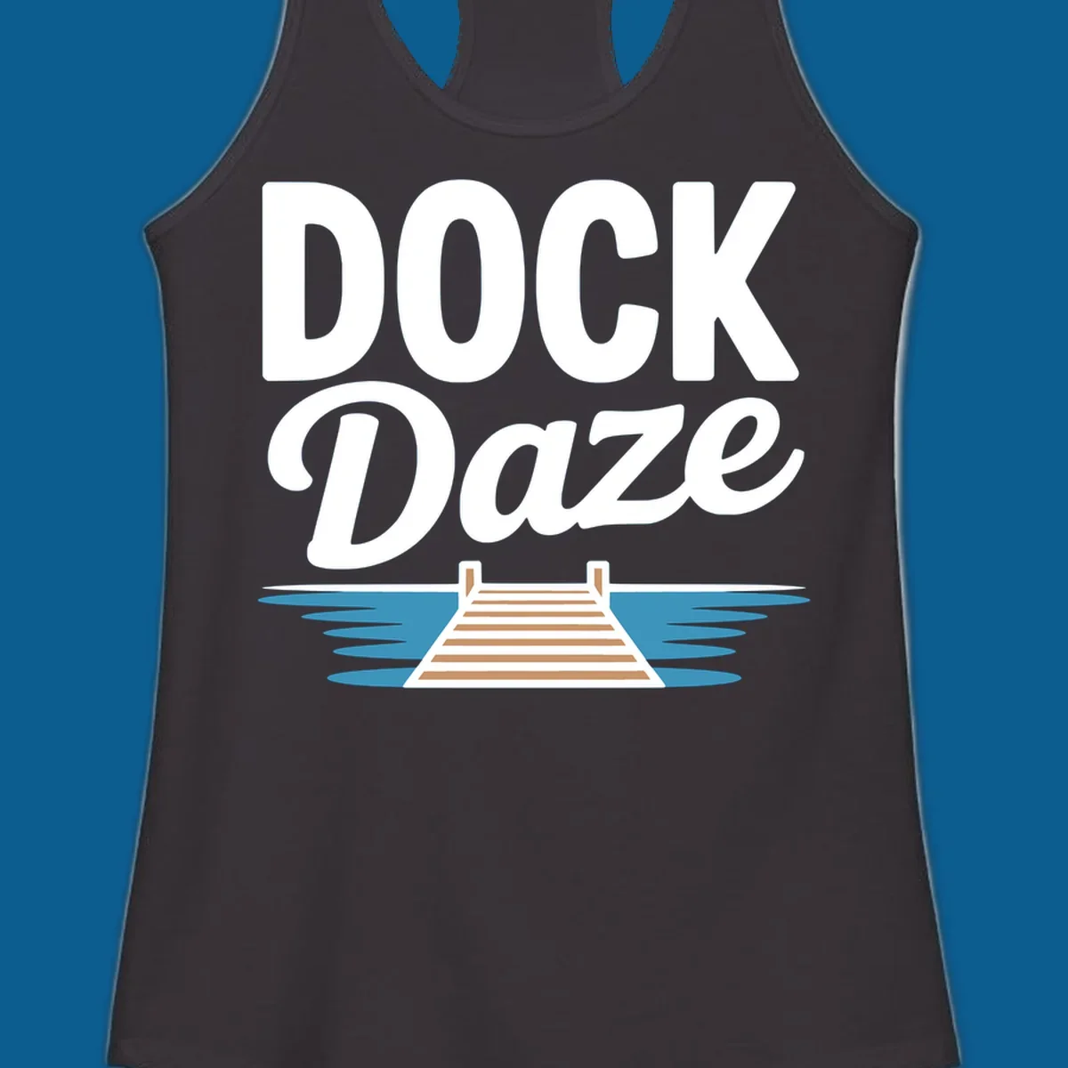 Dock Daze lake life design featuring text and a wooden dock on blue water.