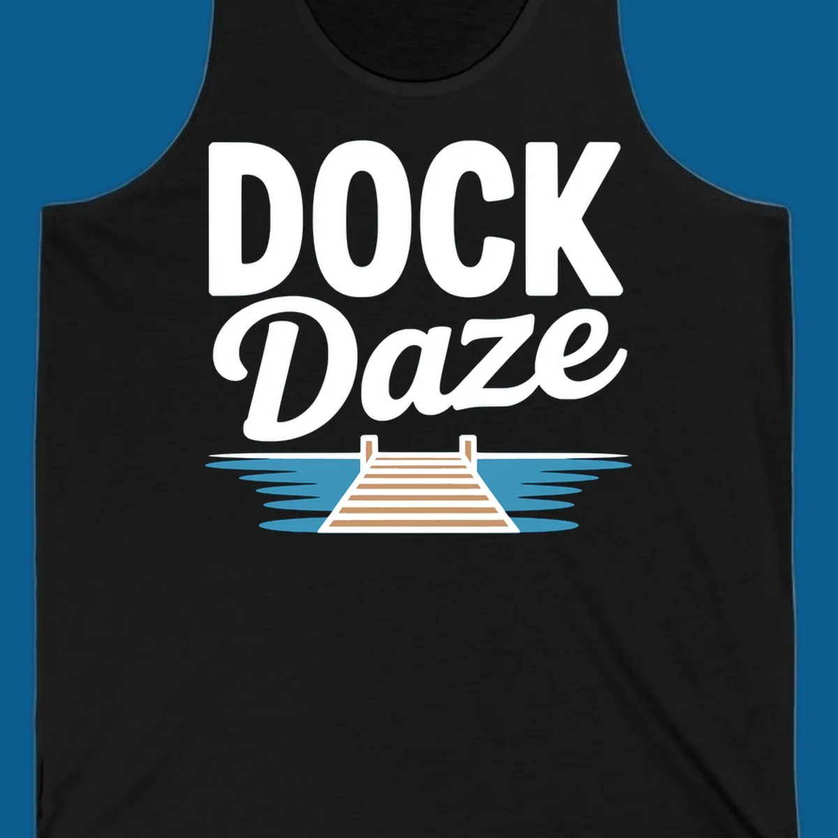 Dock Daze lake life design featuring text and a wooden dock on blue water.