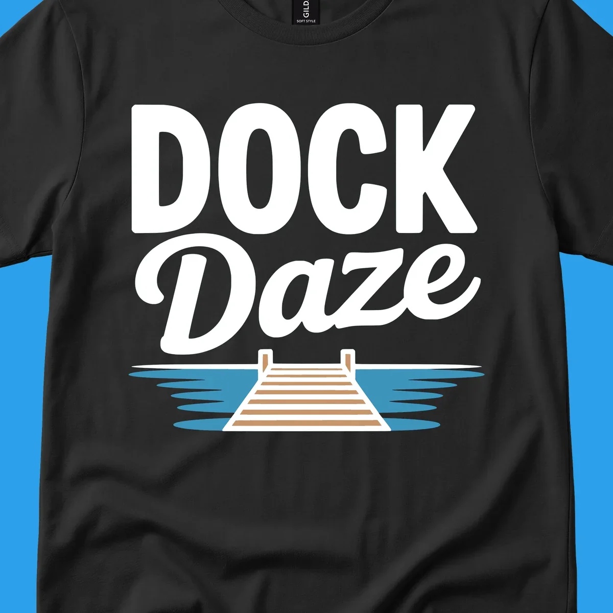 Dock Daze lake life design featuring text and a wooden dock on blue water.