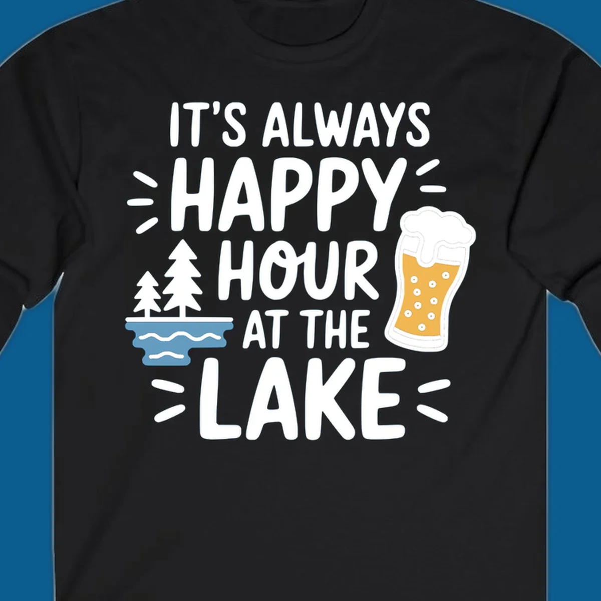 Happy hour lake life text with beer and trees illustration.