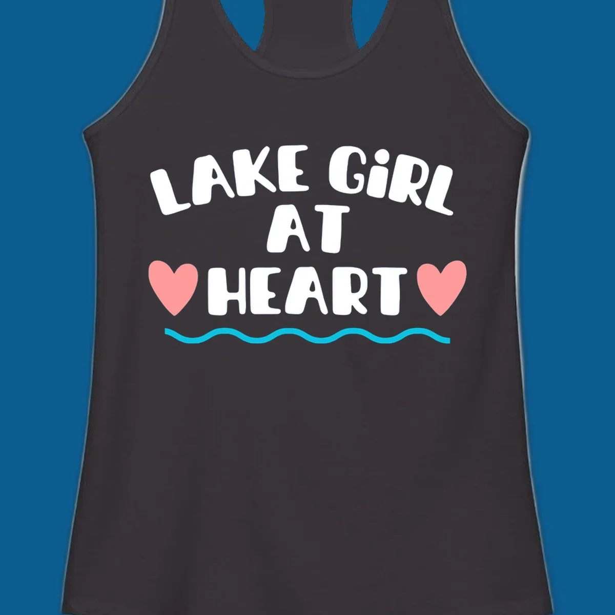 Lake girl at heart text with hearts and water graphic