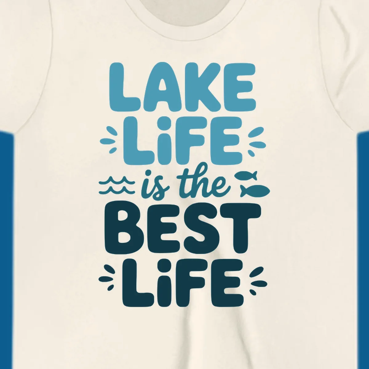 Lake life is the best life typography design with waves and fish.