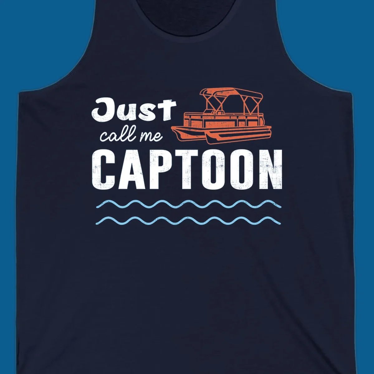 Just Call Me Captoon text and pontoon boat illustration for lake life