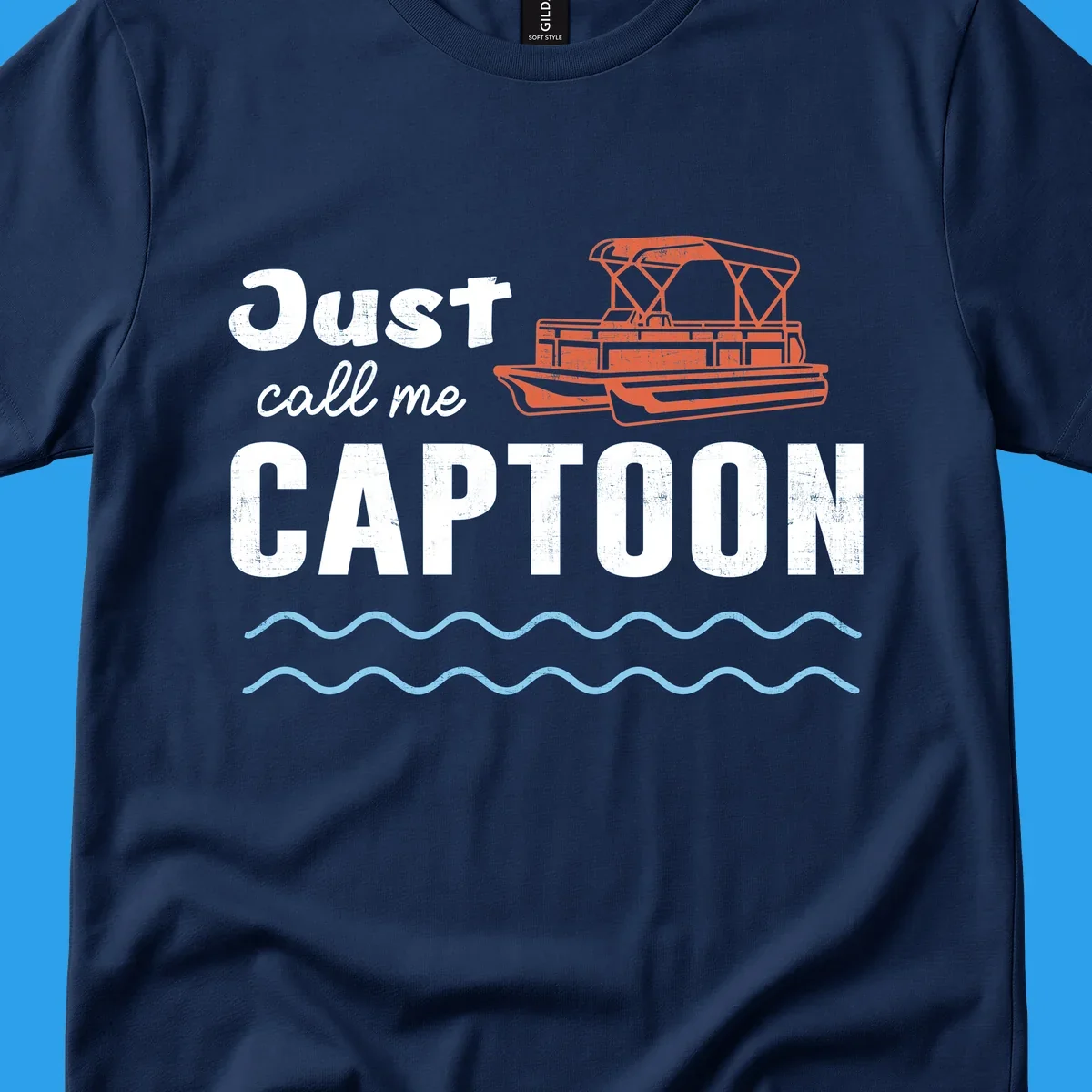 Just Call Me Captoon text and pontoon boat illustration for lake life