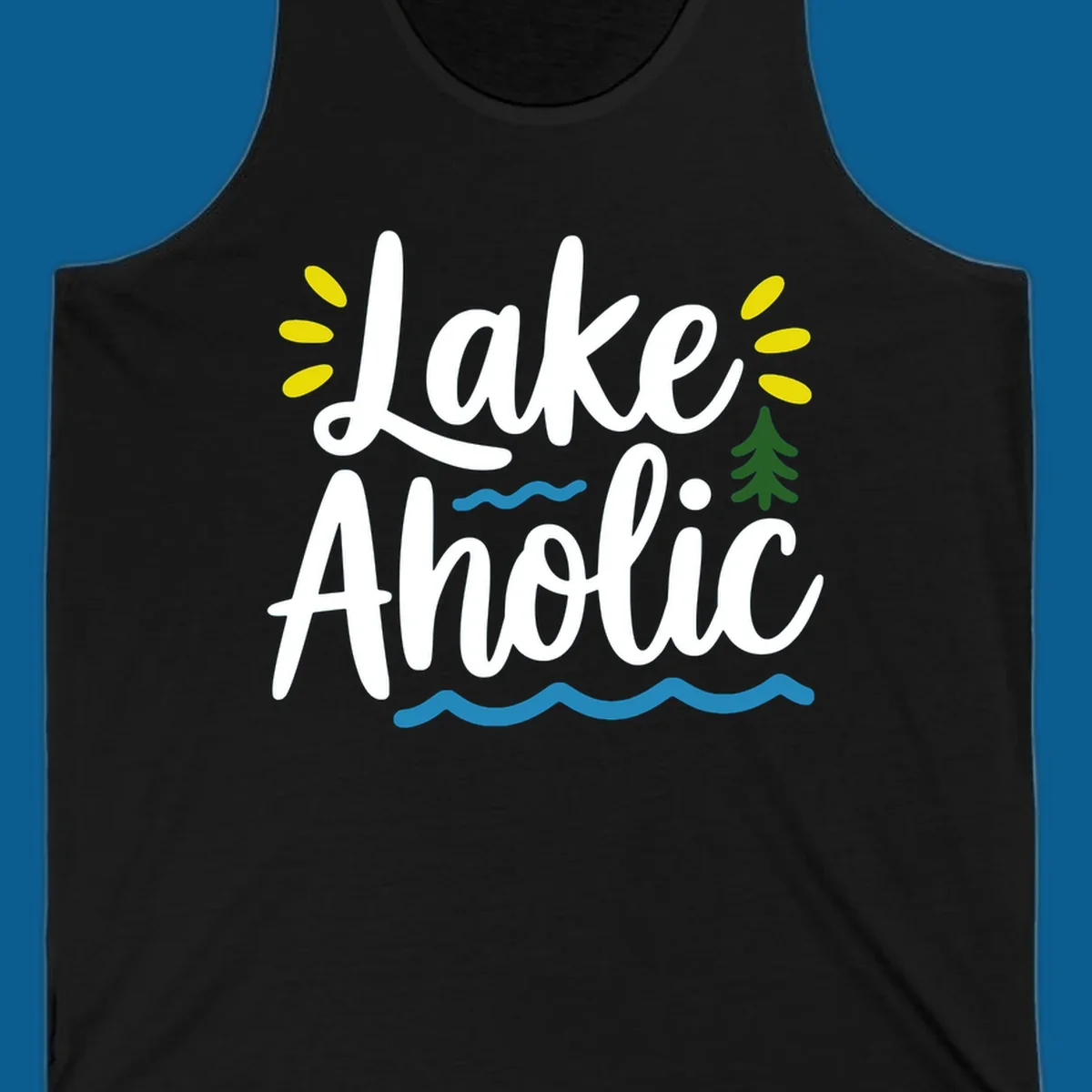 Lakeaholic text design with sun rays, pine tree, and water waves.