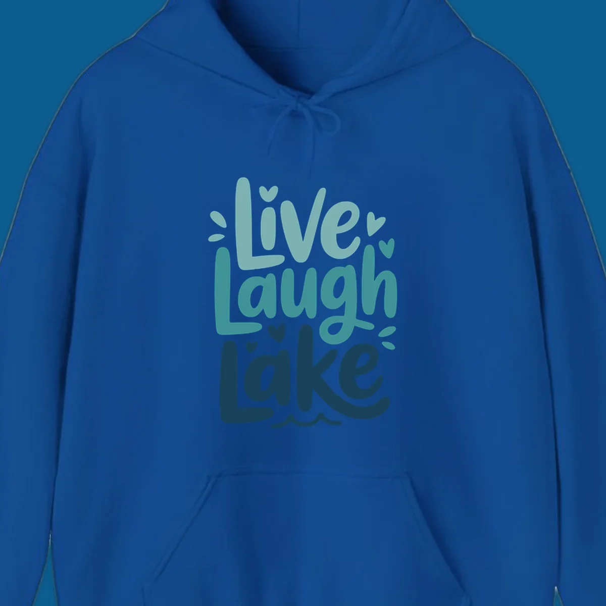 Live Laugh Lake typography design with teal and blue colors.