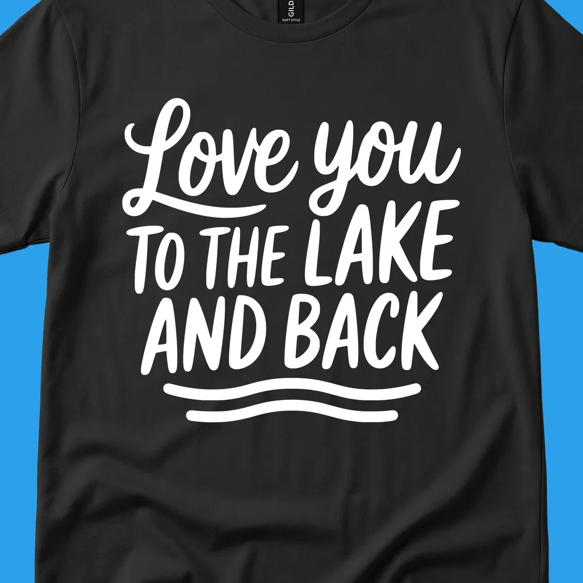 Love you to the lake and back typography with wavy lines.
