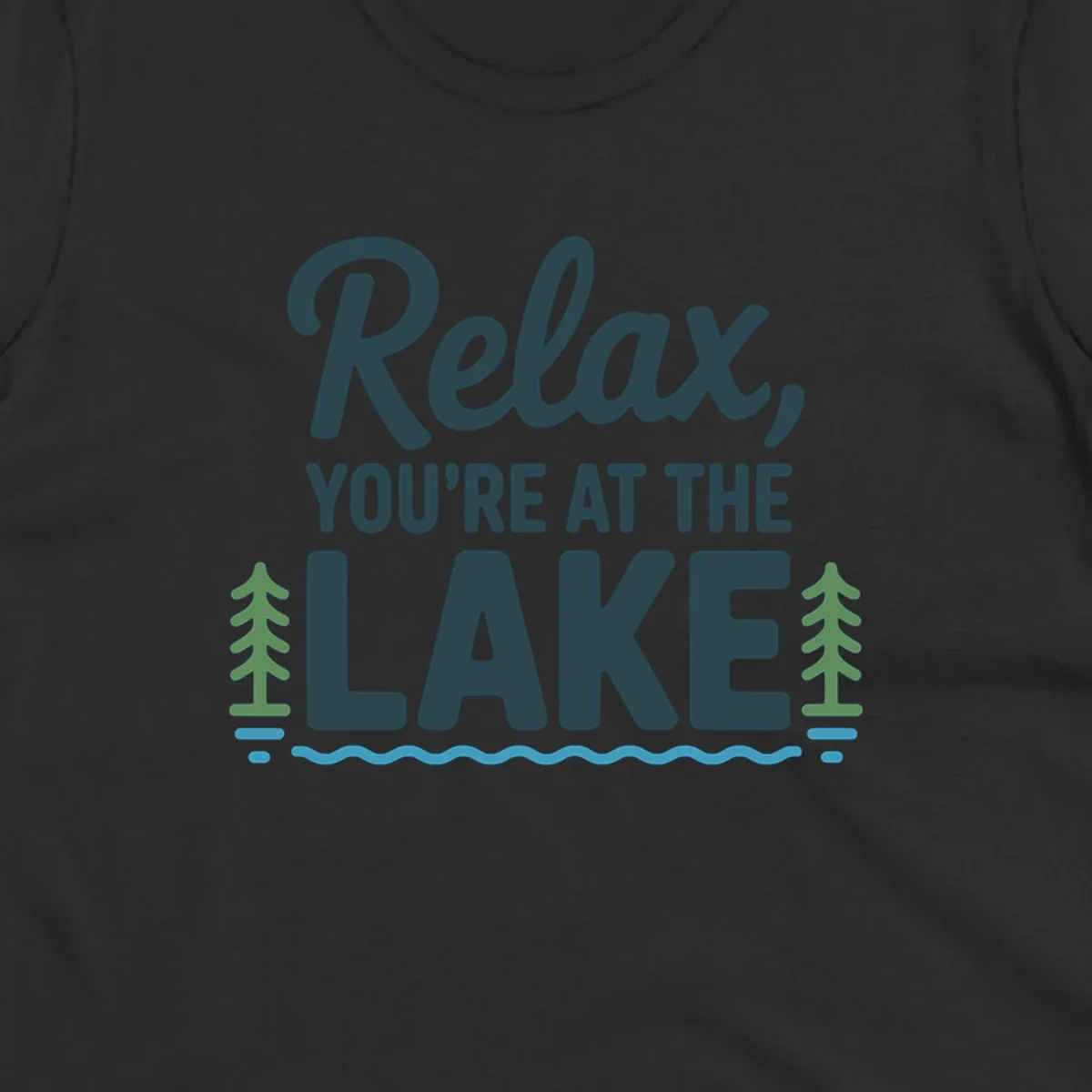Relax at the lake graphic with text, trees, and water.