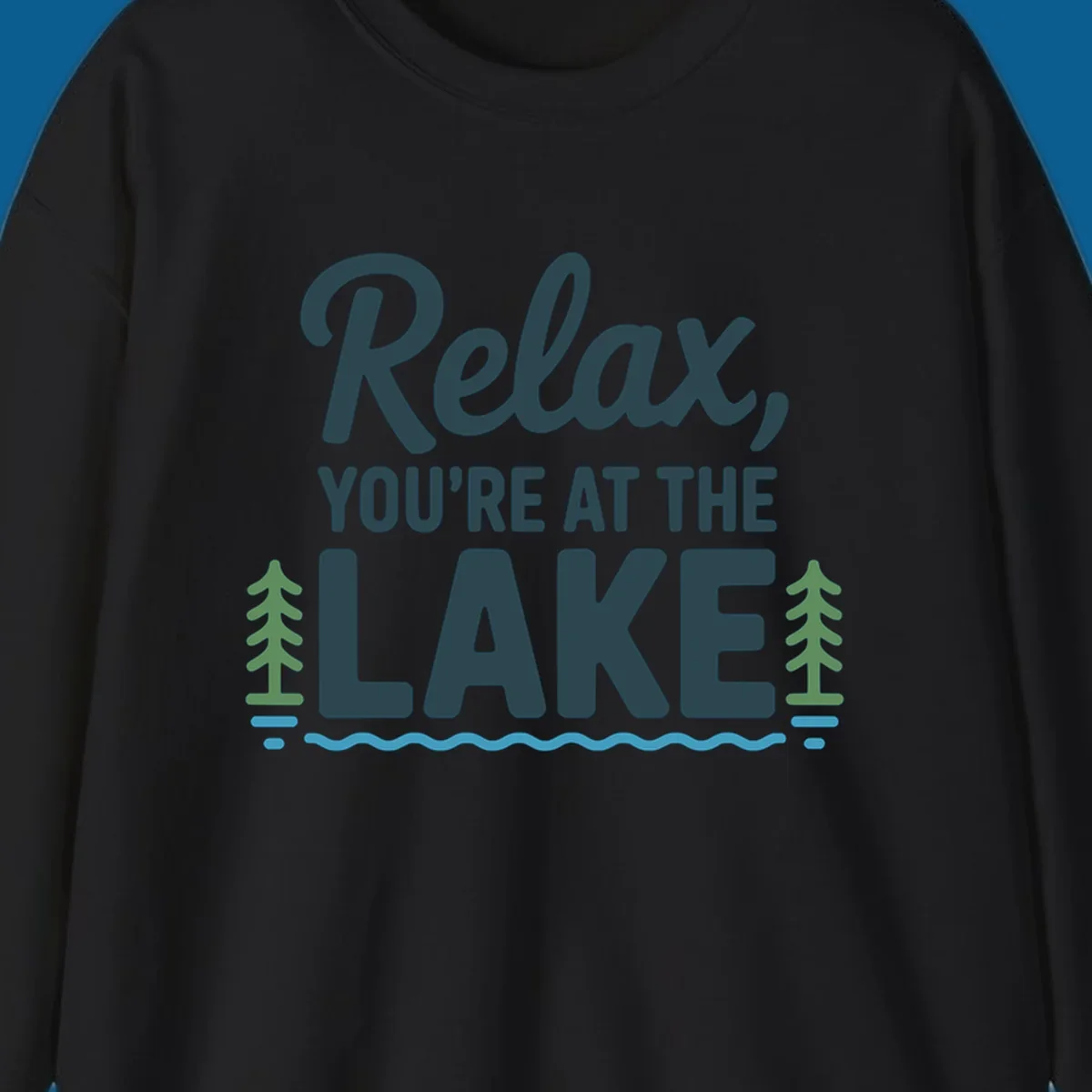Relax at the lake graphic with text, trees, and water.