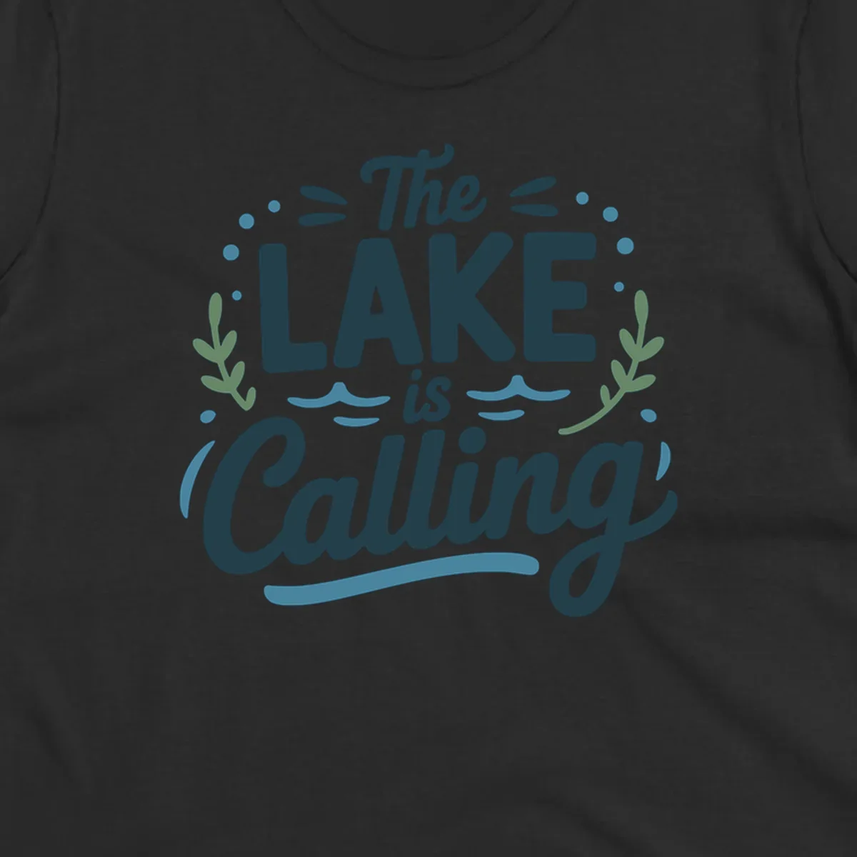 The Lake Is Calling text design with wave and leaf graphics