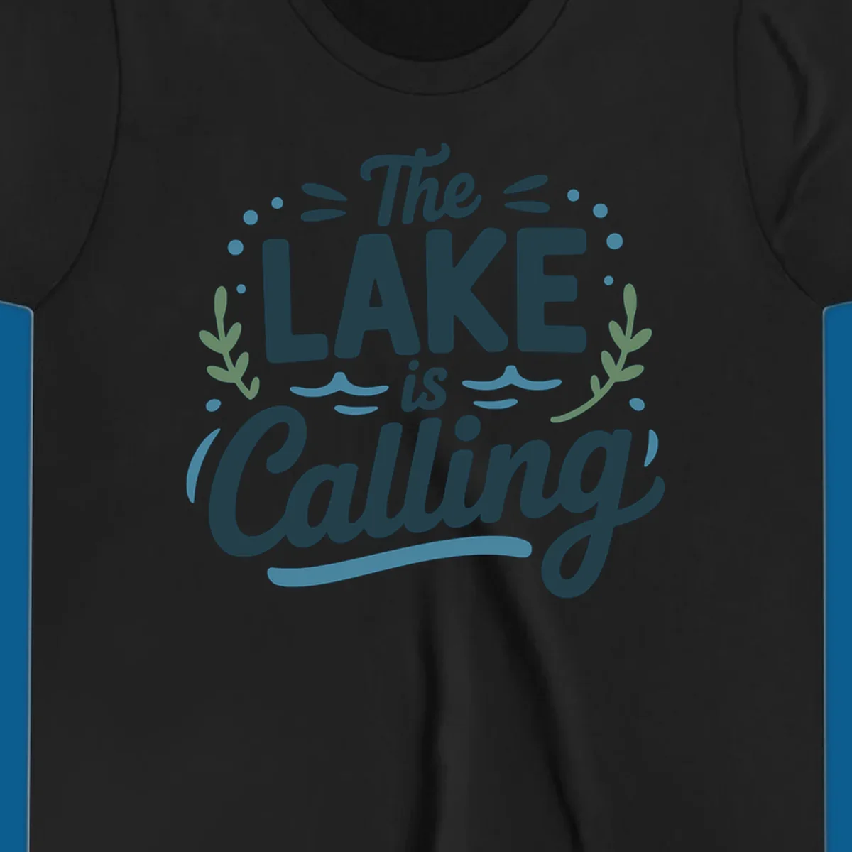 The Lake Is Calling text design with wave and leaf graphics