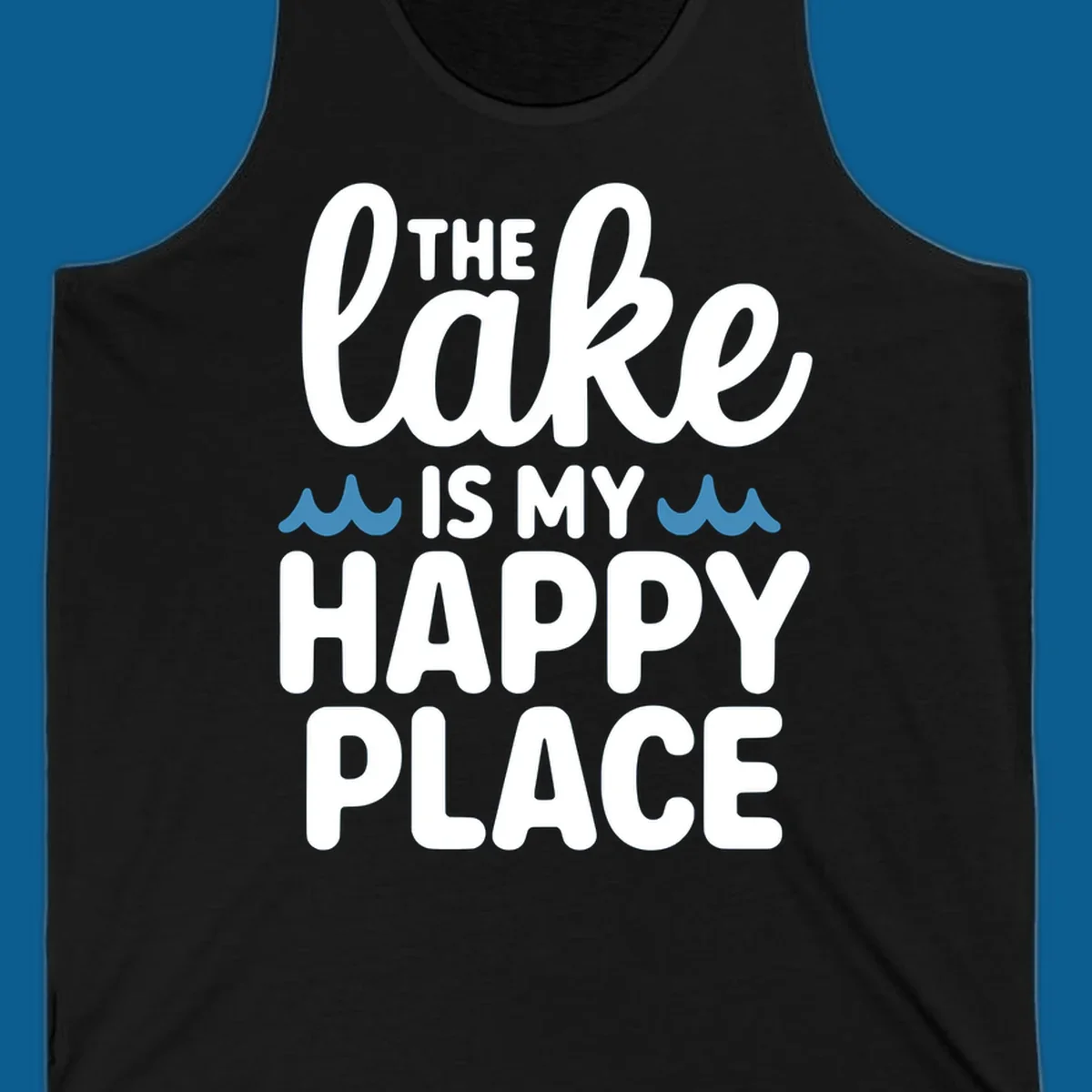 The lake is my happy place text and wave graphic