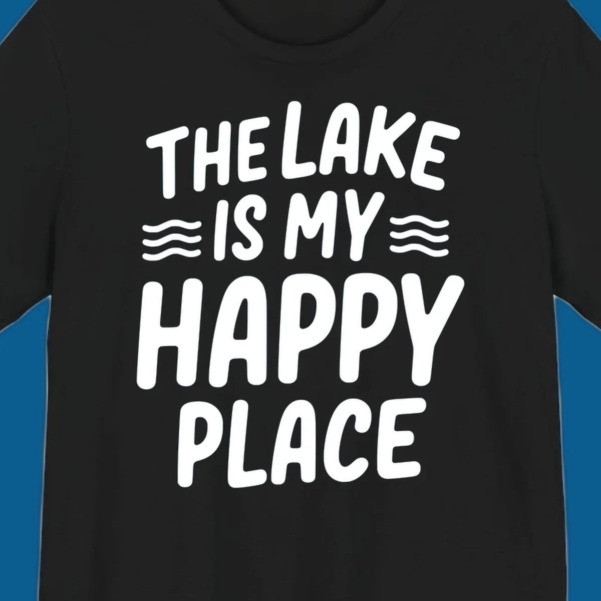 The lake is my happy place typography design with wavy lines.
