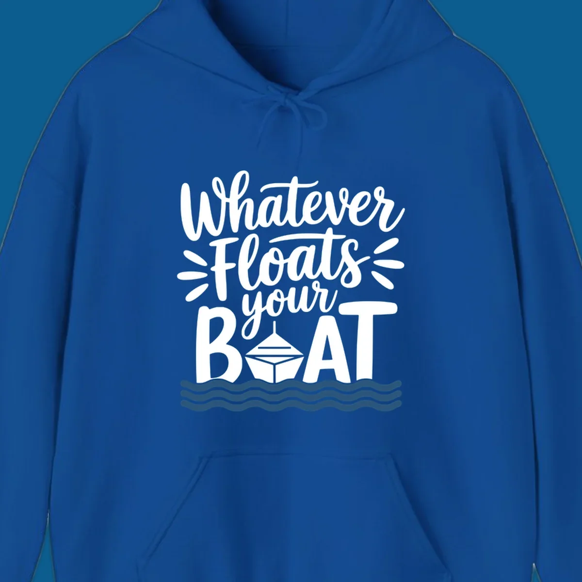 Text design that reads 'Whatever Floats Your Boat' with a graphic of a boat and waves.