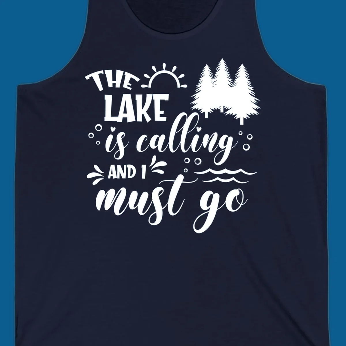 Typography design with 'The Lake Is Calling And I Must Go' phrase and nature elements, for lake life enthusiasts.