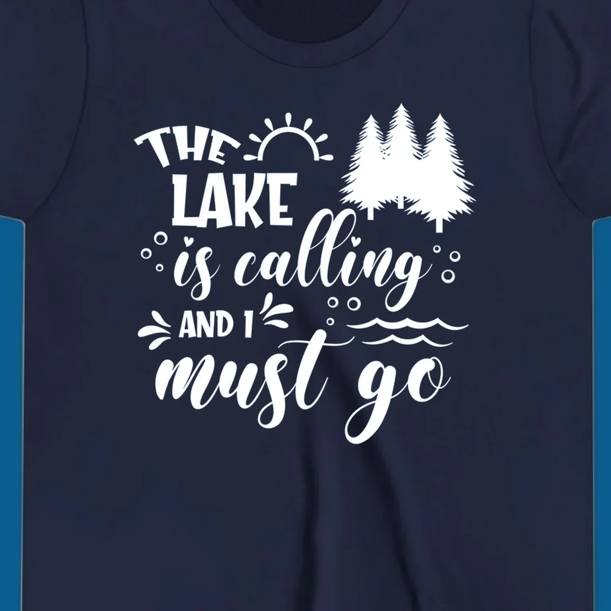 Typography design with 'The Lake Is Calling And I Must Go' phrase and nature elements, for lake life enthusiasts.