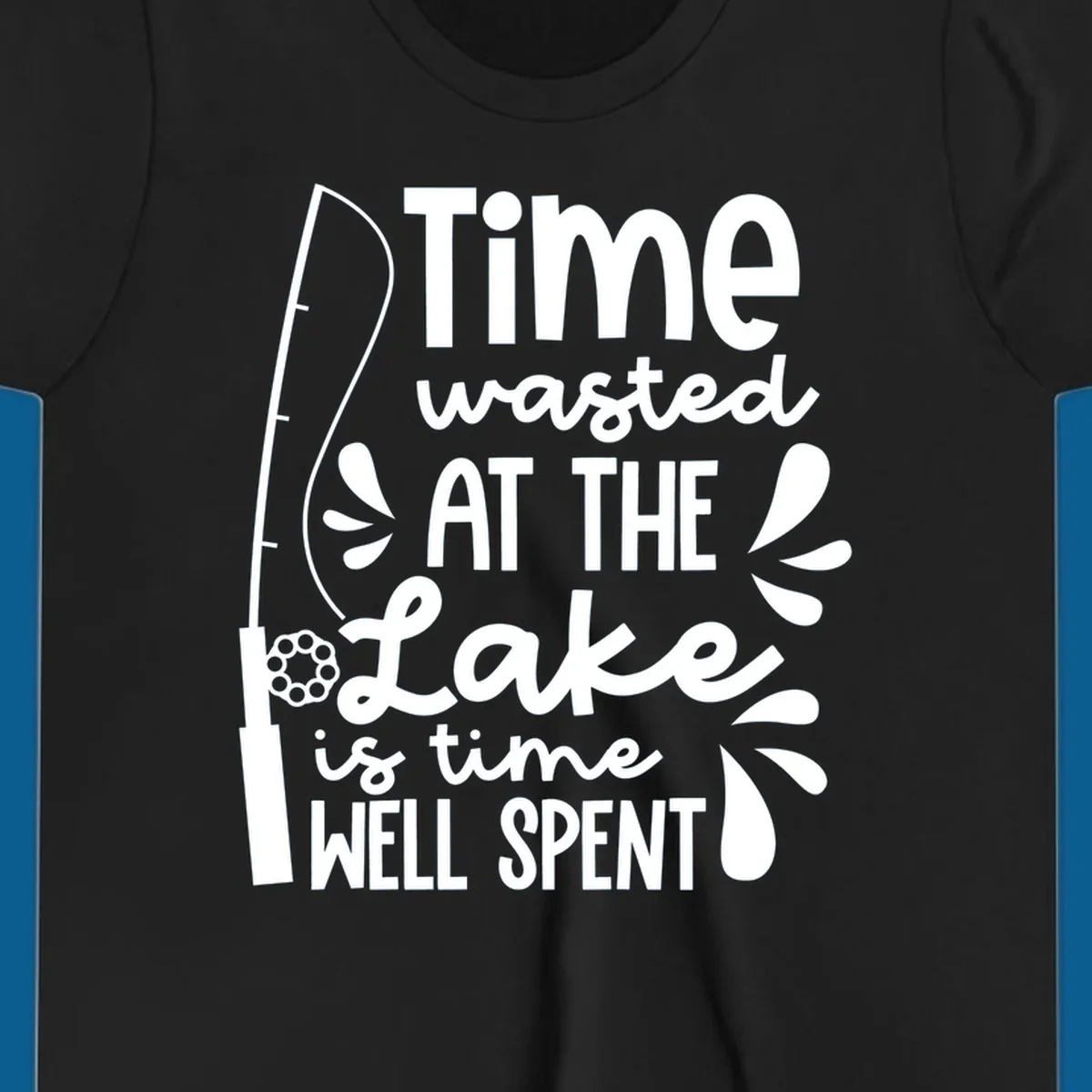 Lake life fishing quote design with fishing rod and text.