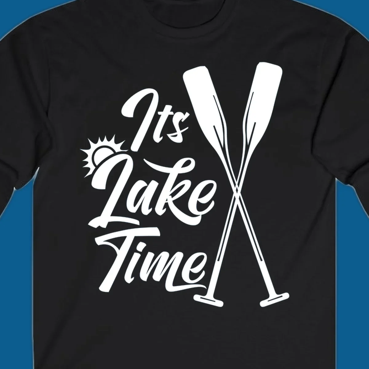It's Lake Time text with sun and oars graphic