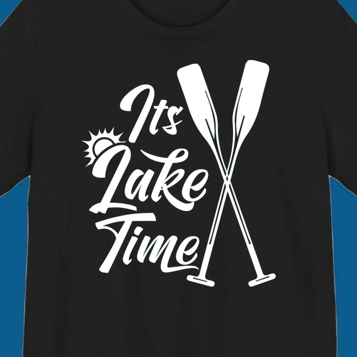 It's Lake Time text with sun and oars graphic